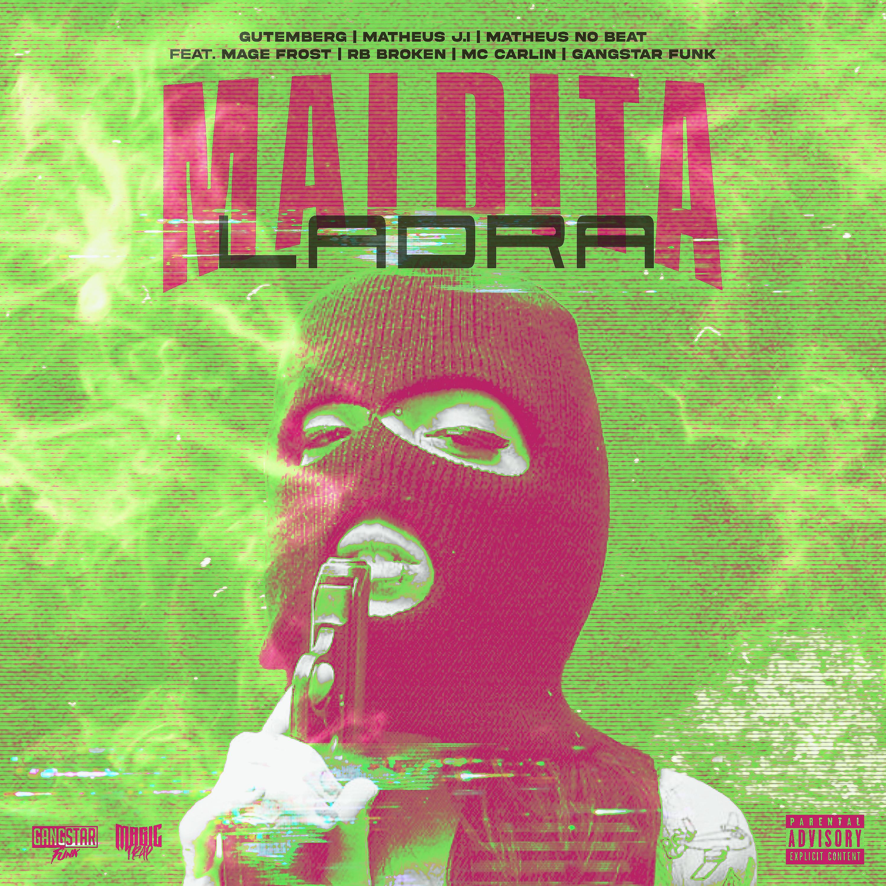 Постер альбома Maldita Ladra