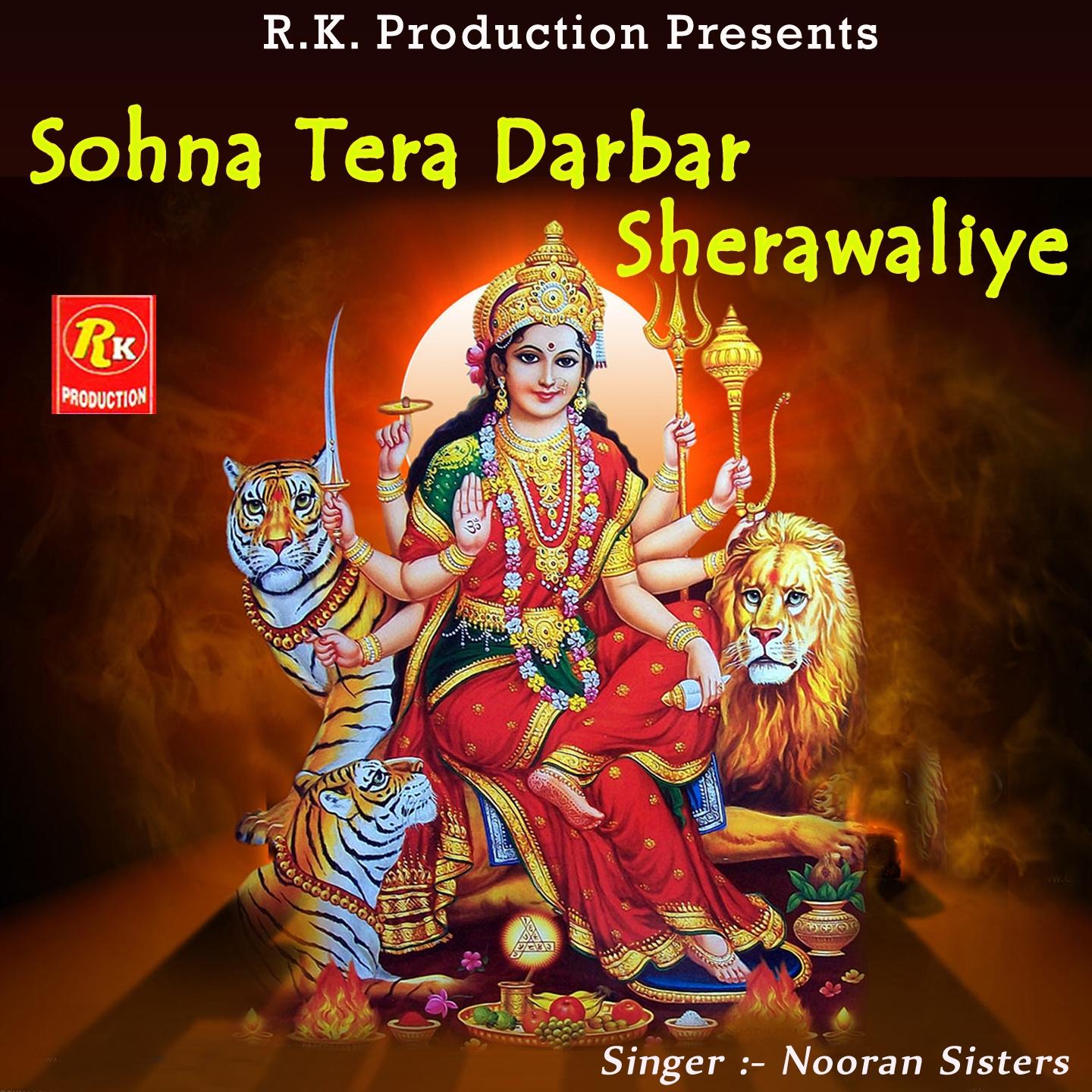 Постер альбома Sohna Tera Darbar Sherawaliye