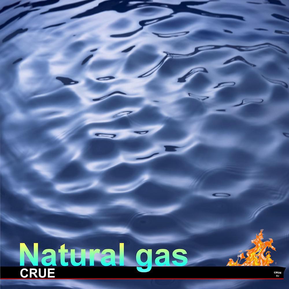 Постер альбома Natural Gas