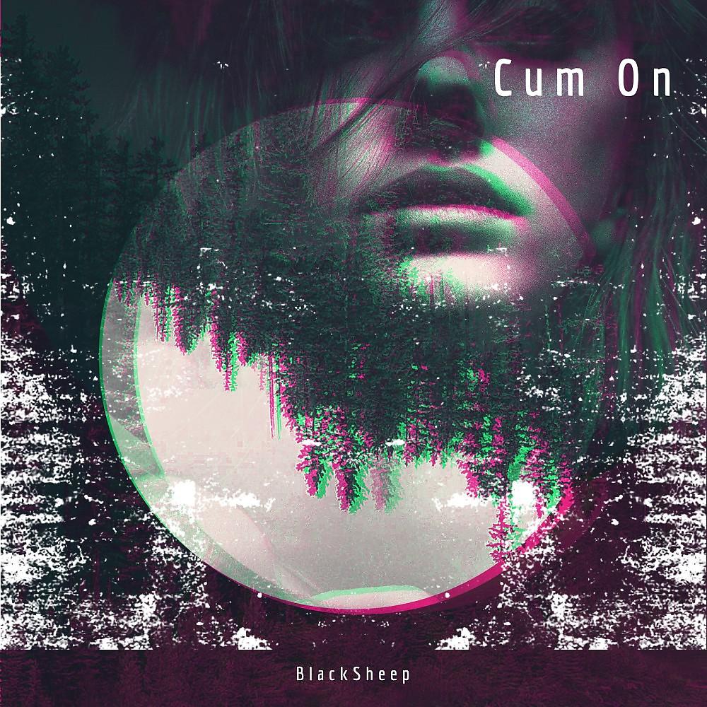 Постер альбома Cum On