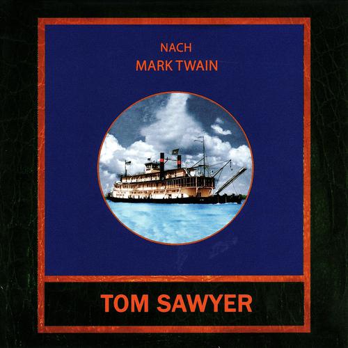 Постер альбома Tom Sawyer