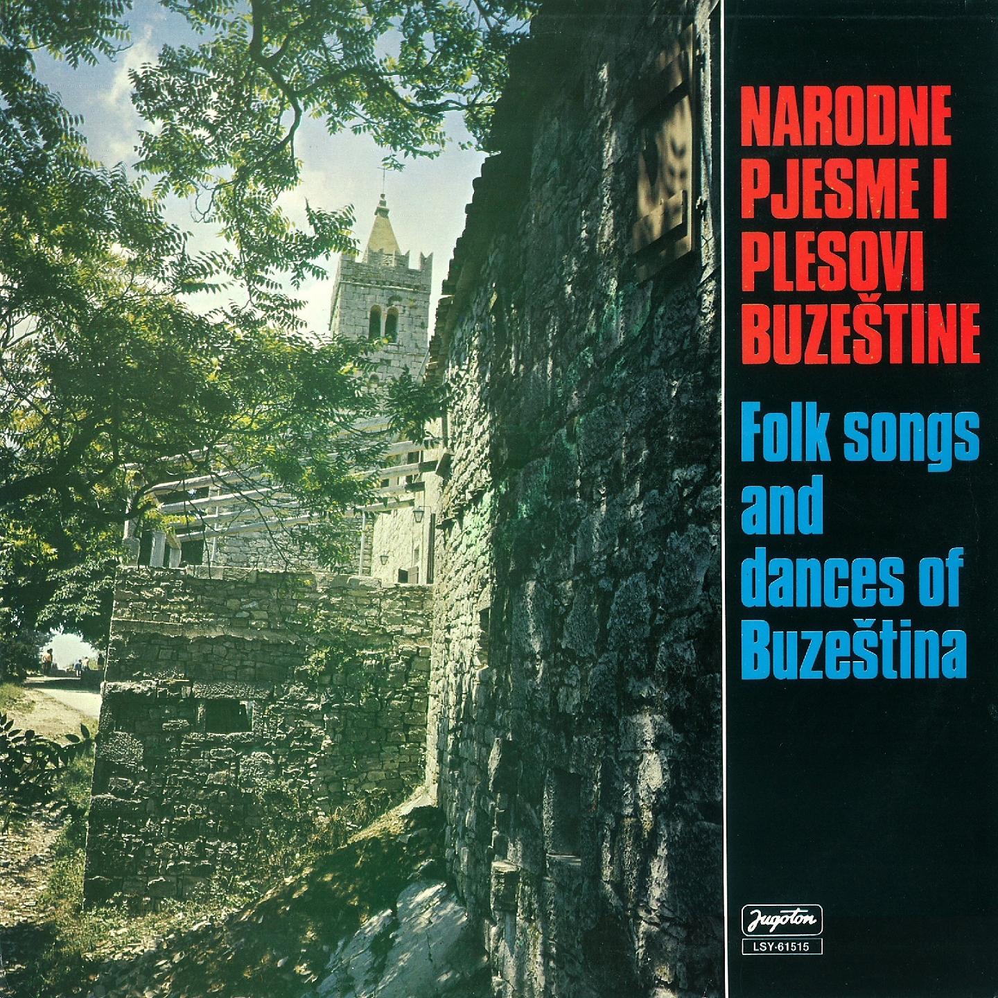 Постер альбома Narodne Pjesme I Plesovi Buzeštine