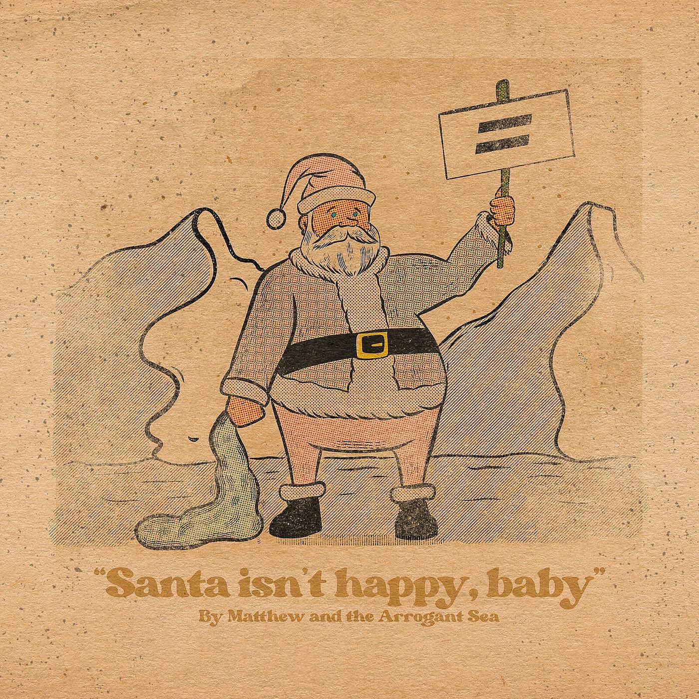 Постер альбома Santa Isn't Happy, Baby