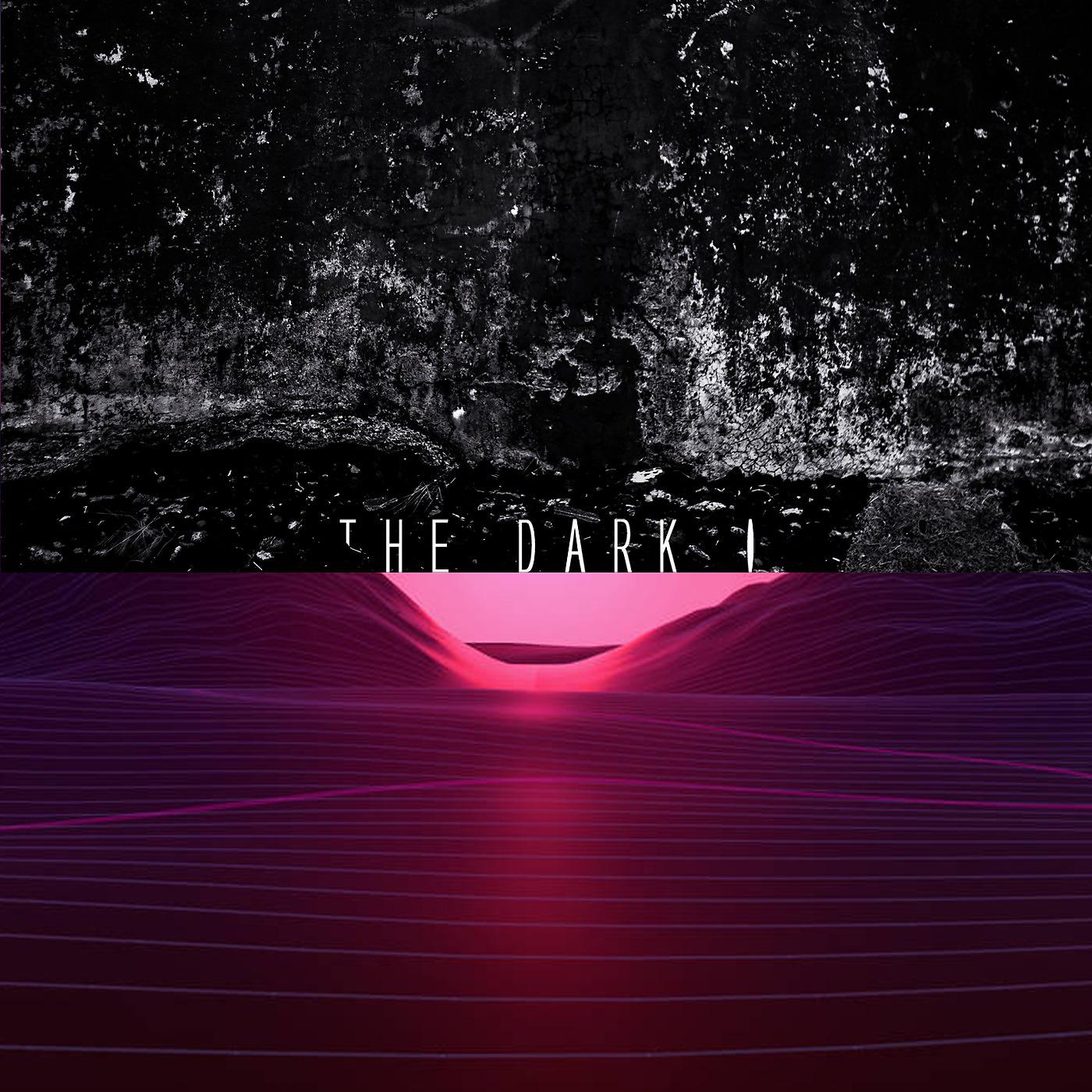Постер альбома The Dark 1