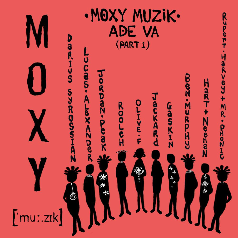 Постер альбома Moxy Muzik ADE VA, Part. 1