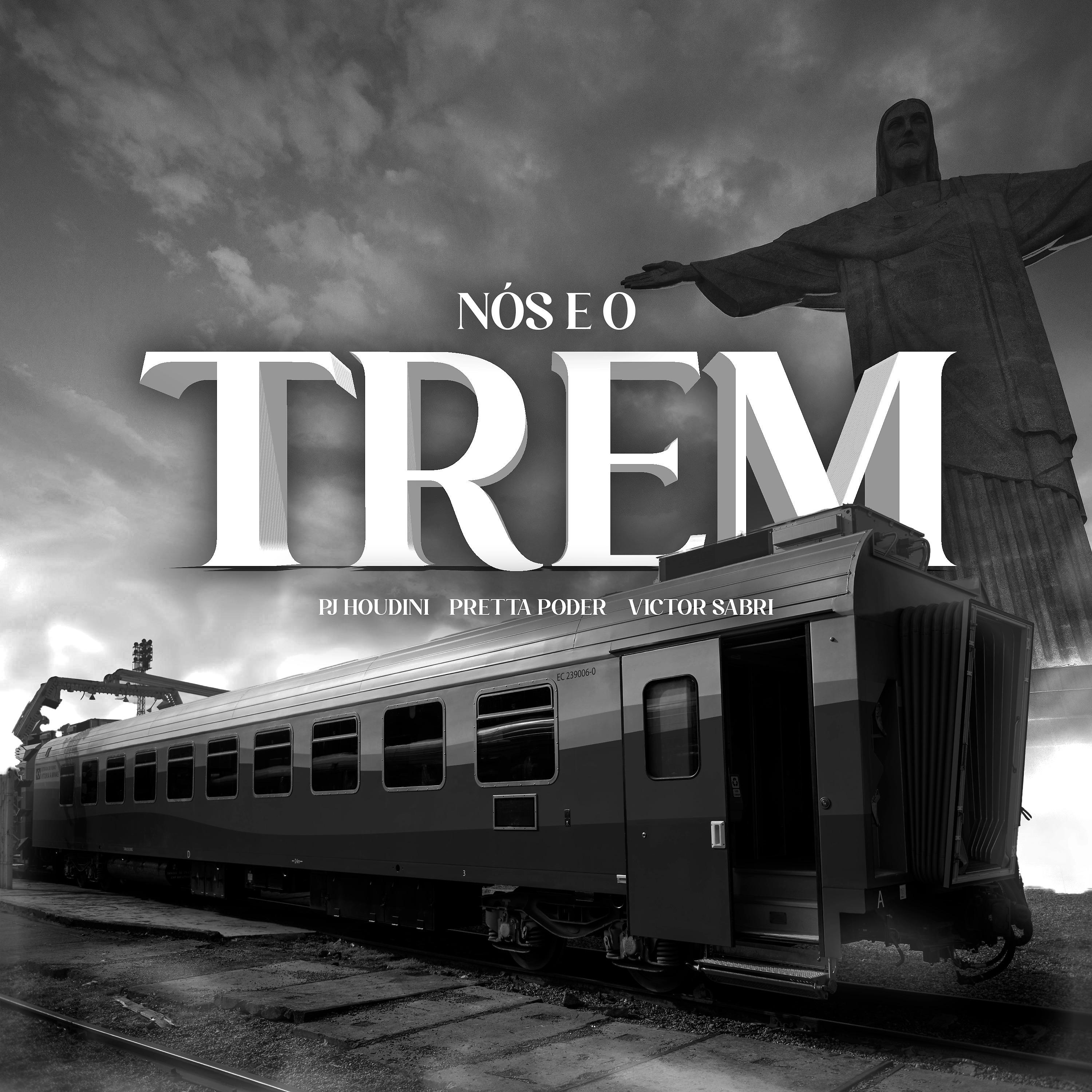 Постер альбома Nós É o Trem