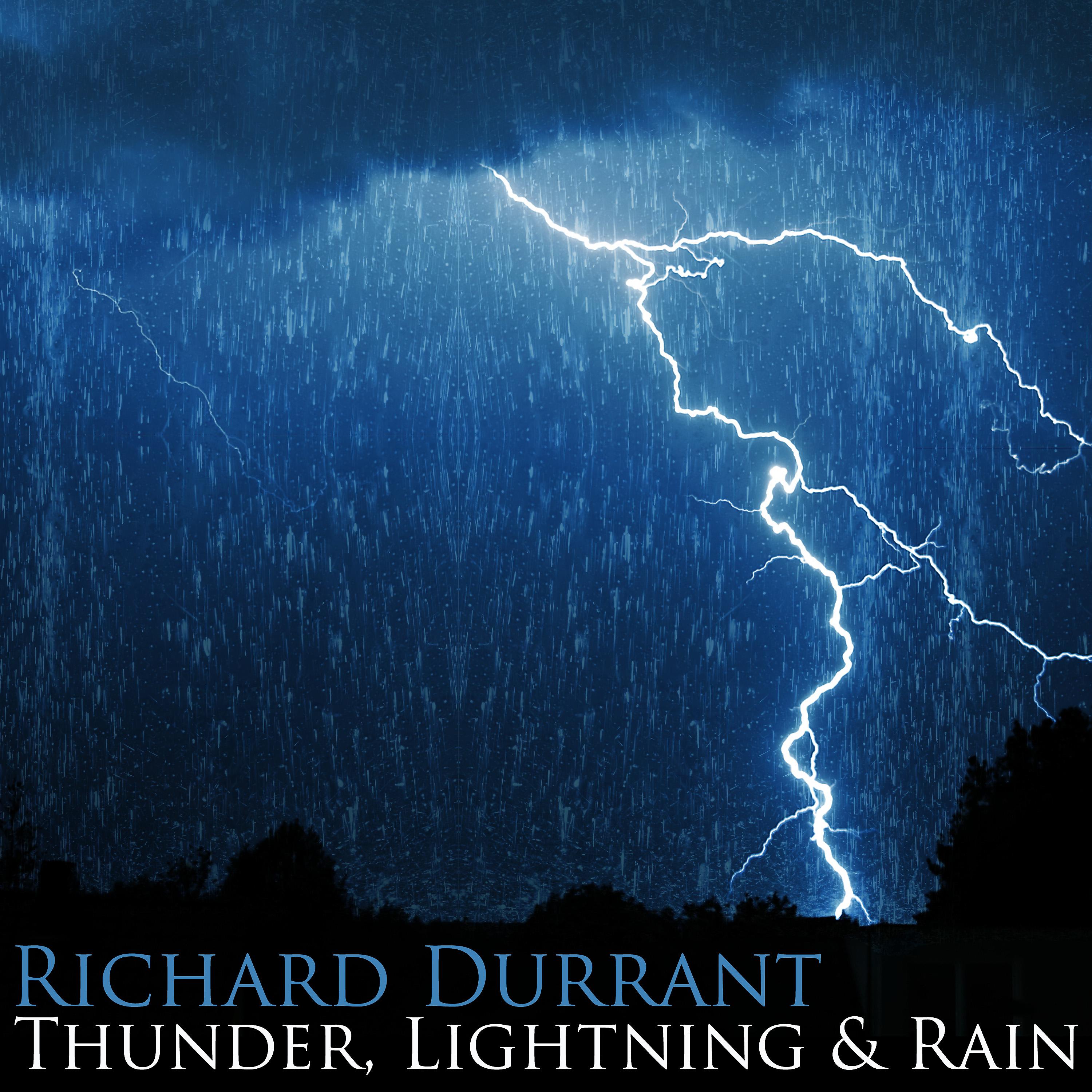 Постер альбома Thunder, Lightening & Rain