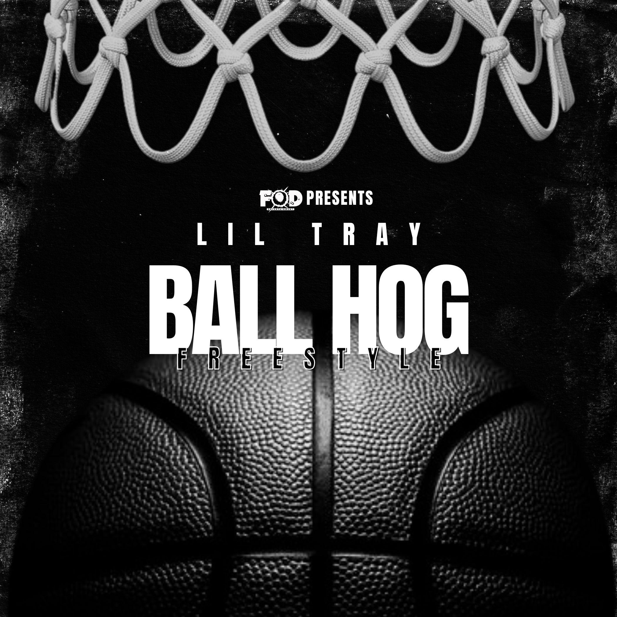 Постер альбома Ball Hog (Freestyle)