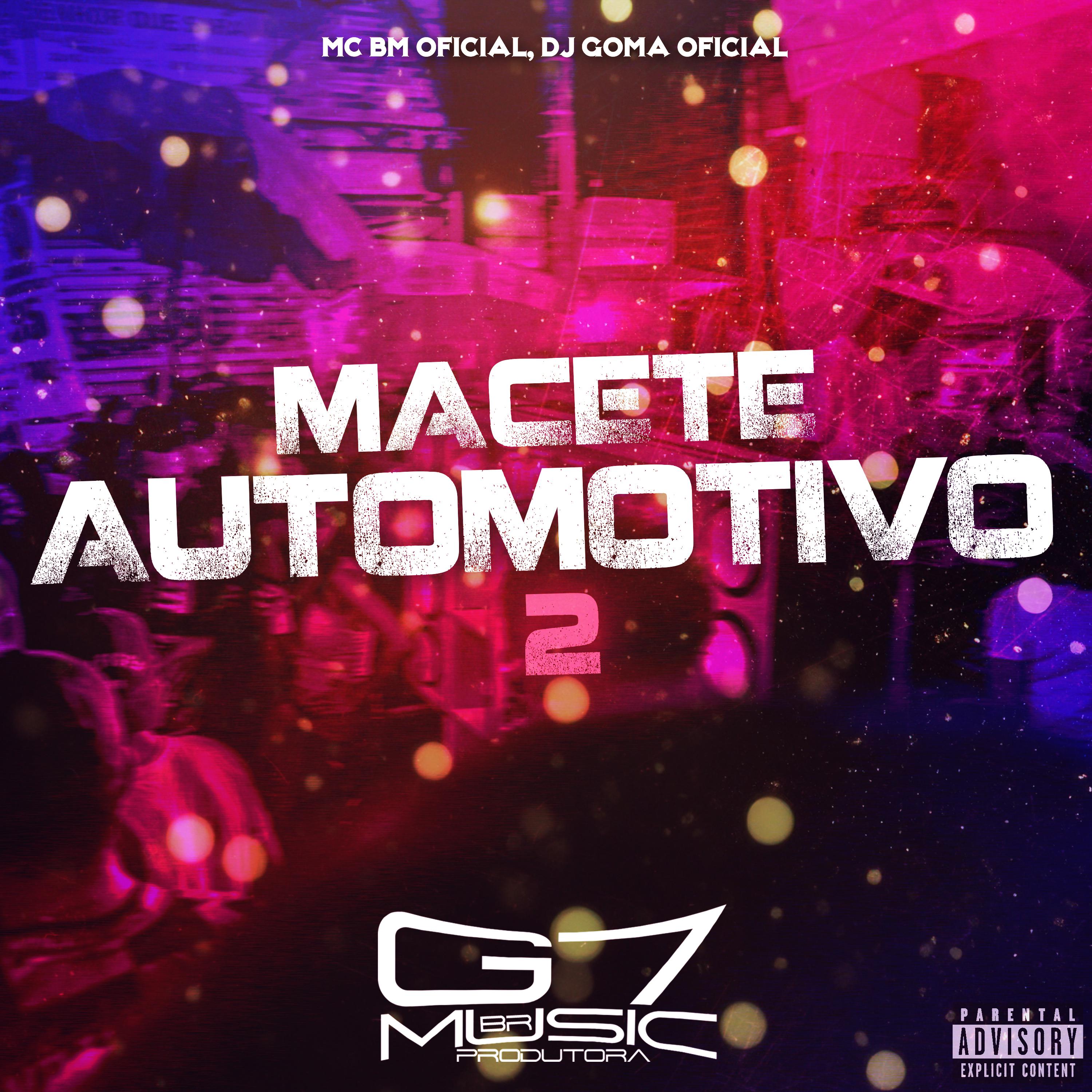 Постер альбома Macete Automotivo 2