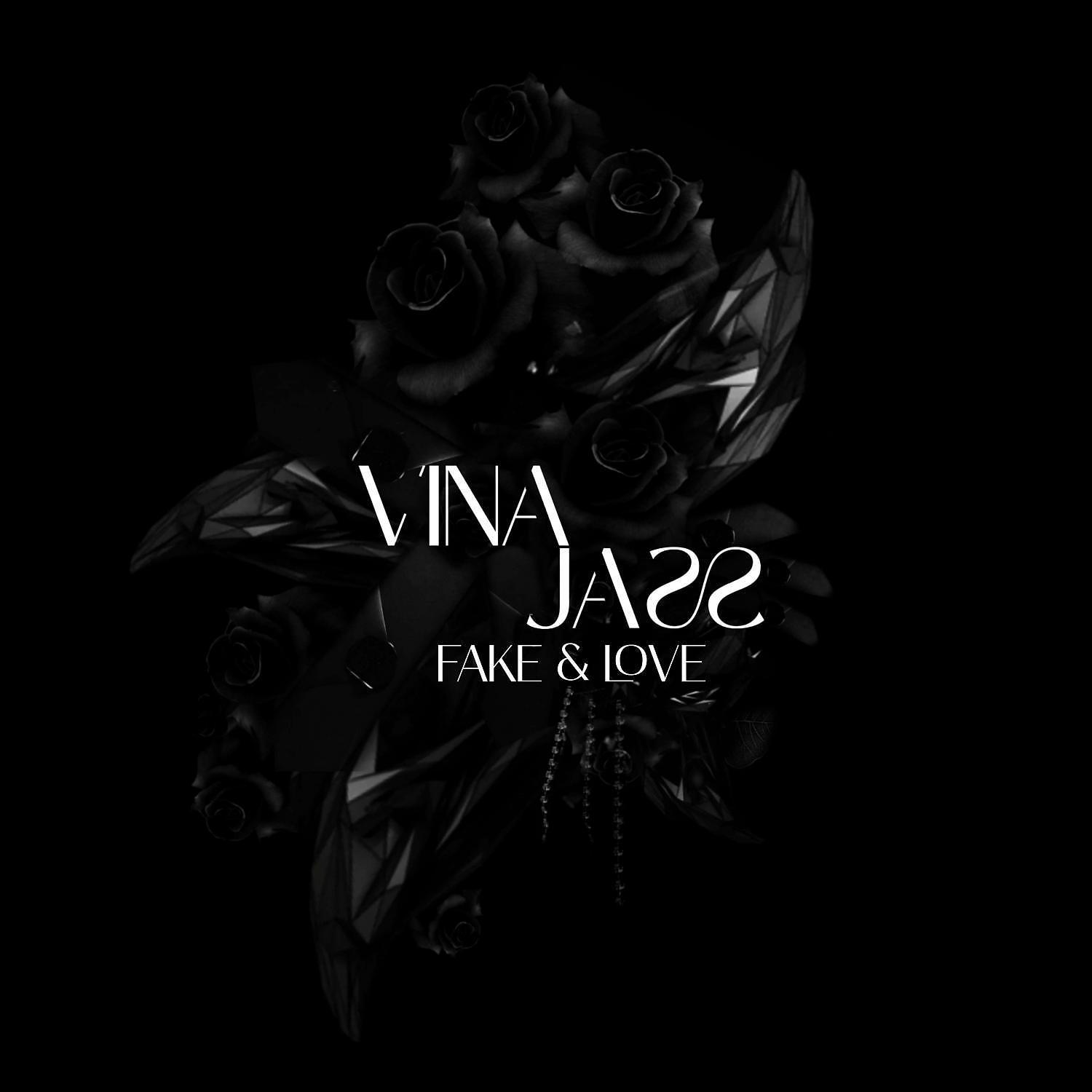Постер альбома Fake &amp; Love