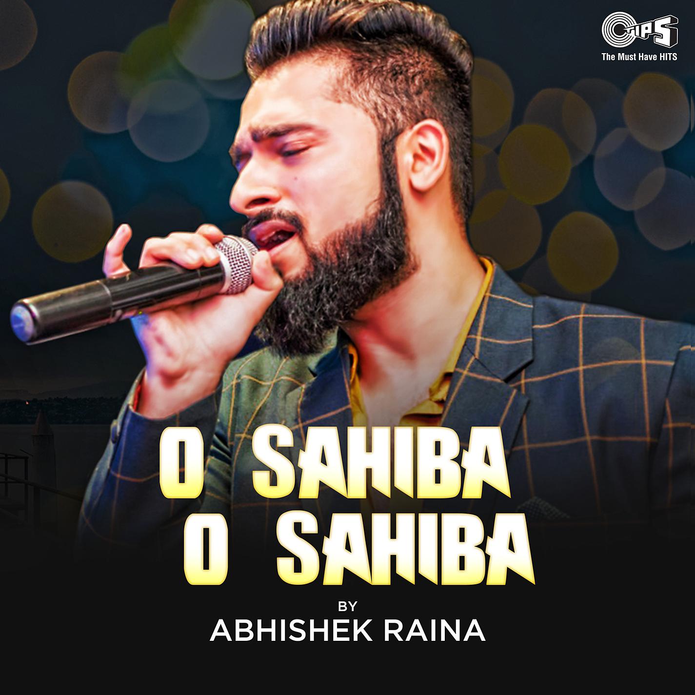 Постер альбома O Sahiba O Sahiba (Cover Version)