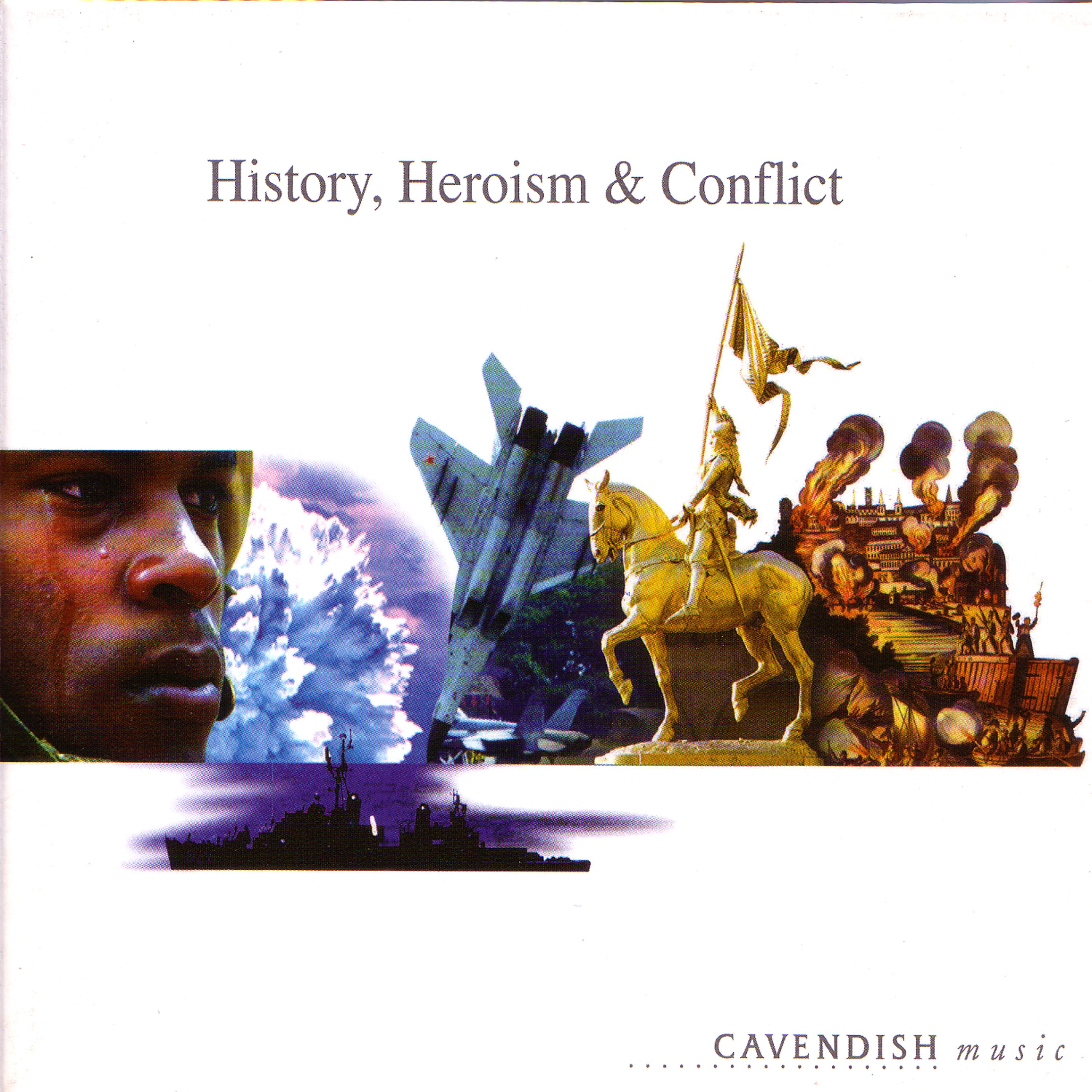 Постер альбома History, Heroism & Conflict