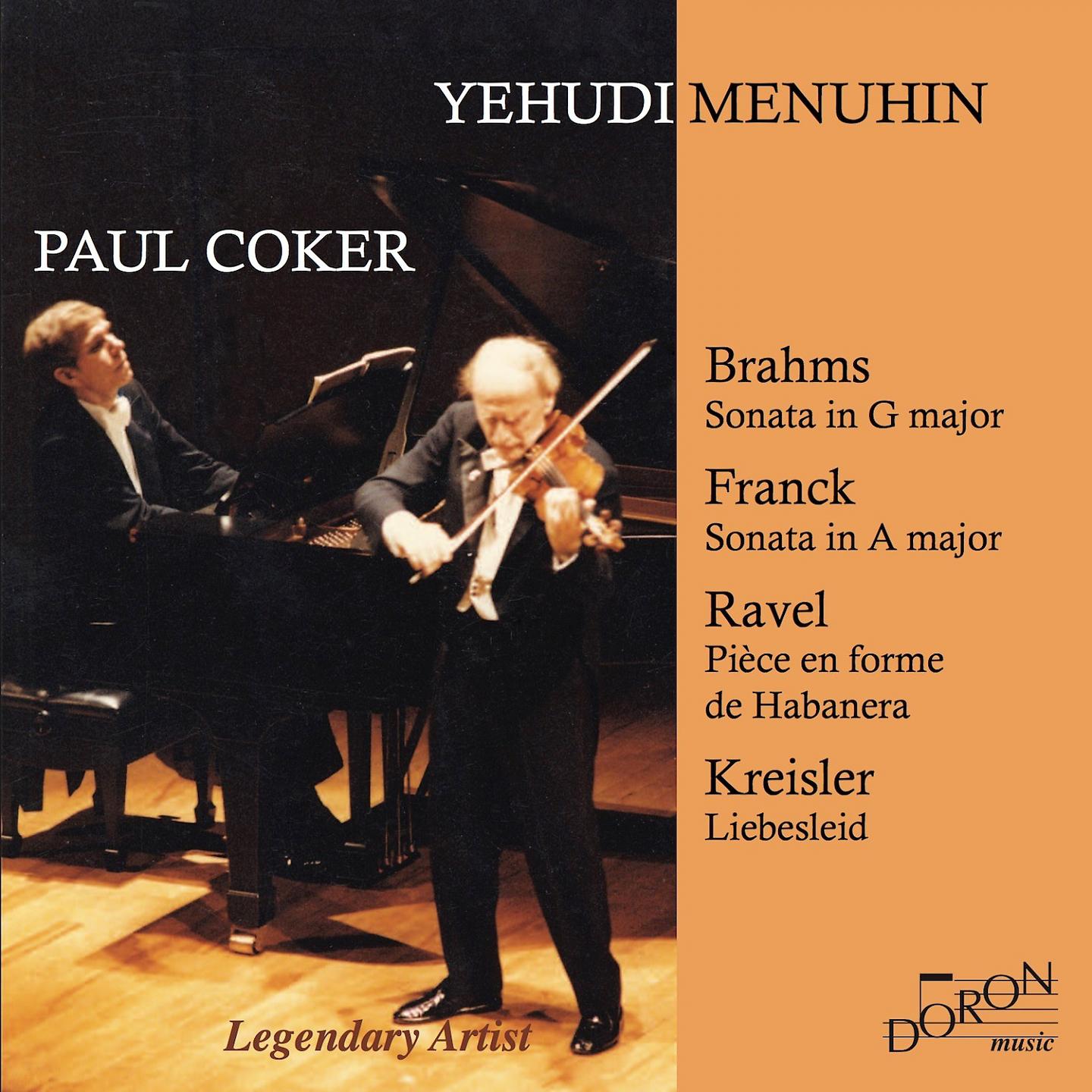 Постер альбома Yehudi Menuhin and Paul Coker: Brahms, Franck, Ravel and Kreisler