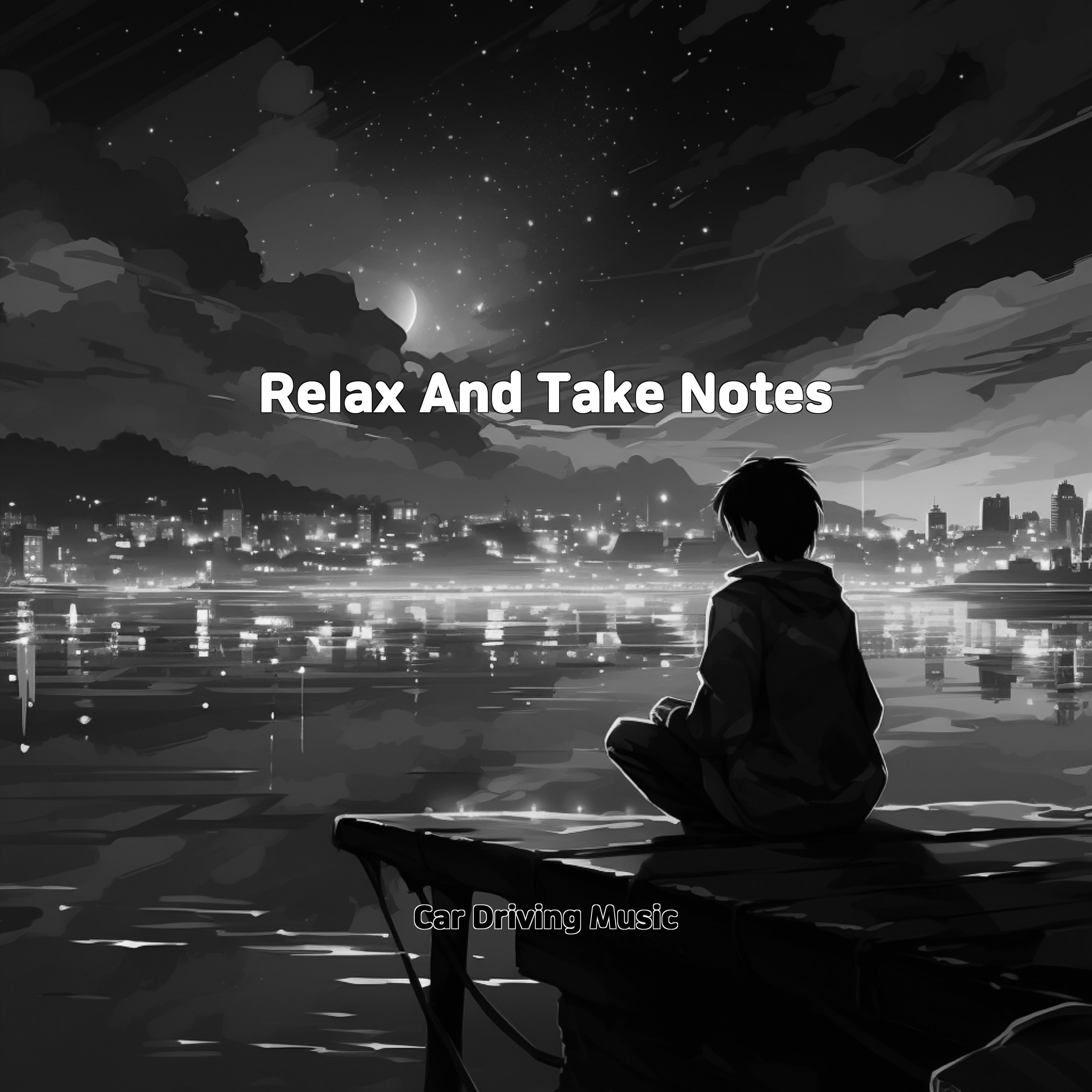 Постер альбома Relax And Take Notes