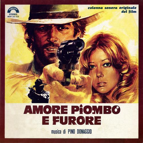 Постер альбома Amore piombo e furore (Lead Love and Rage)