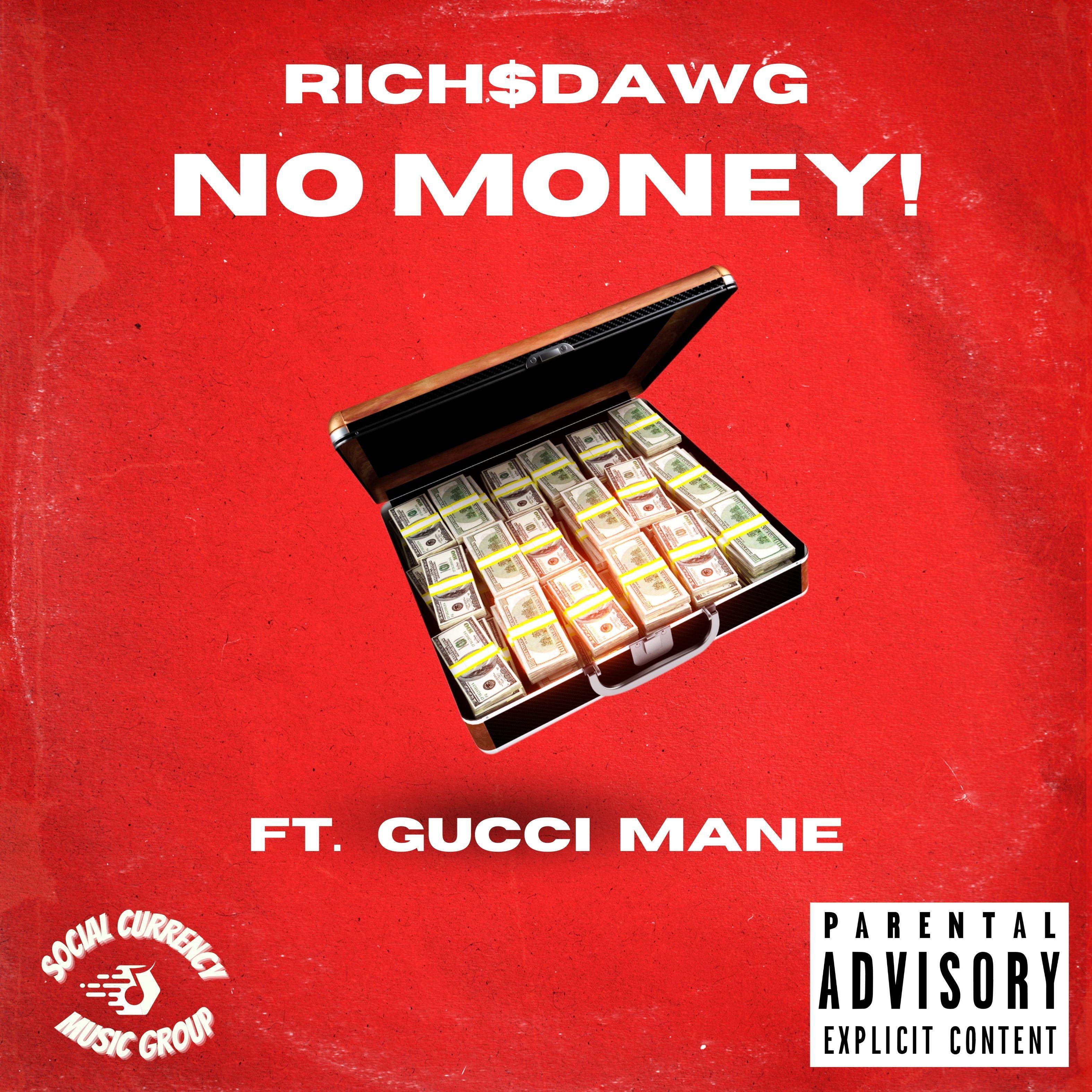 Постер альбома No Money! (feat. Gucci Mane)