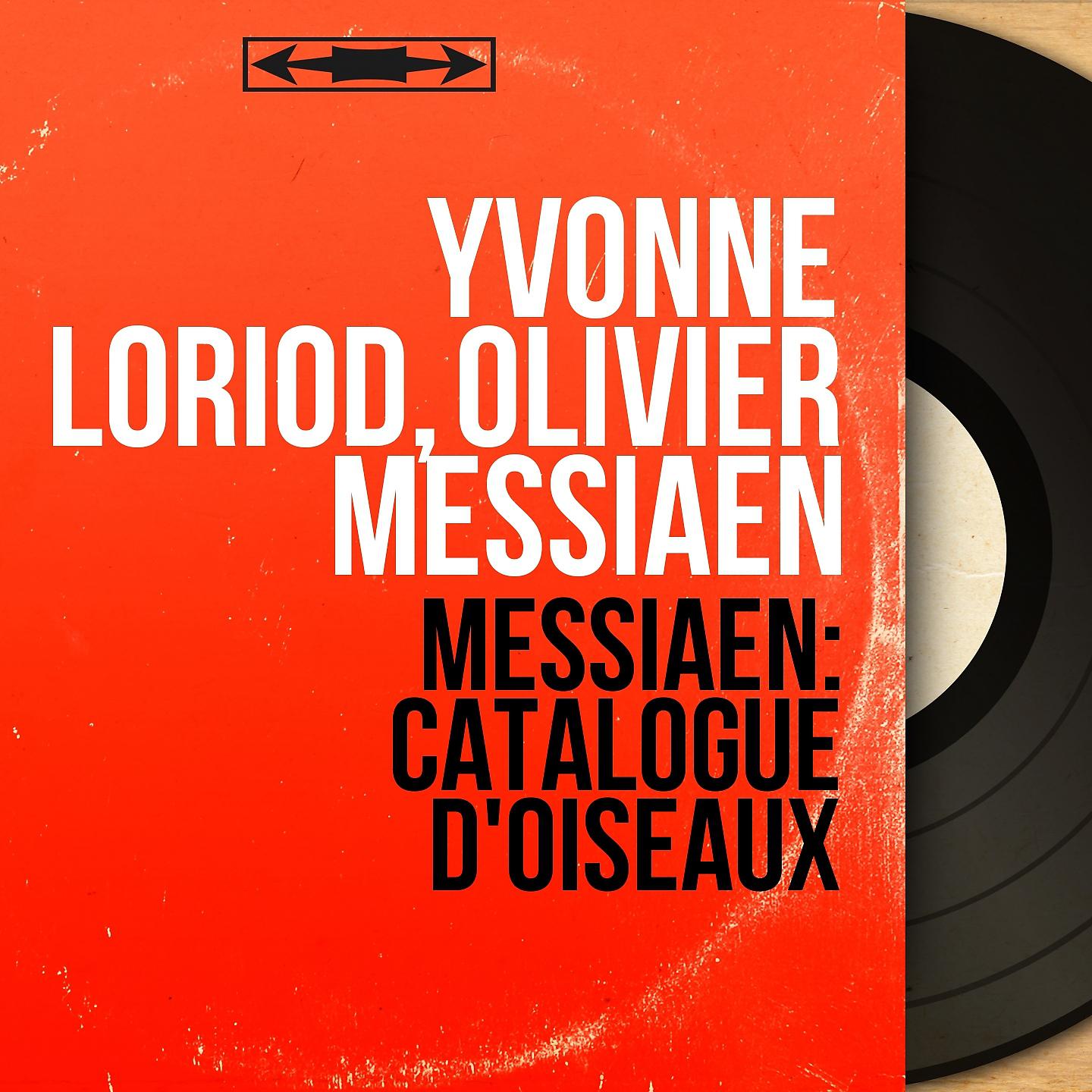 Постер альбома Messiaen: Catalogue d'oiseaux