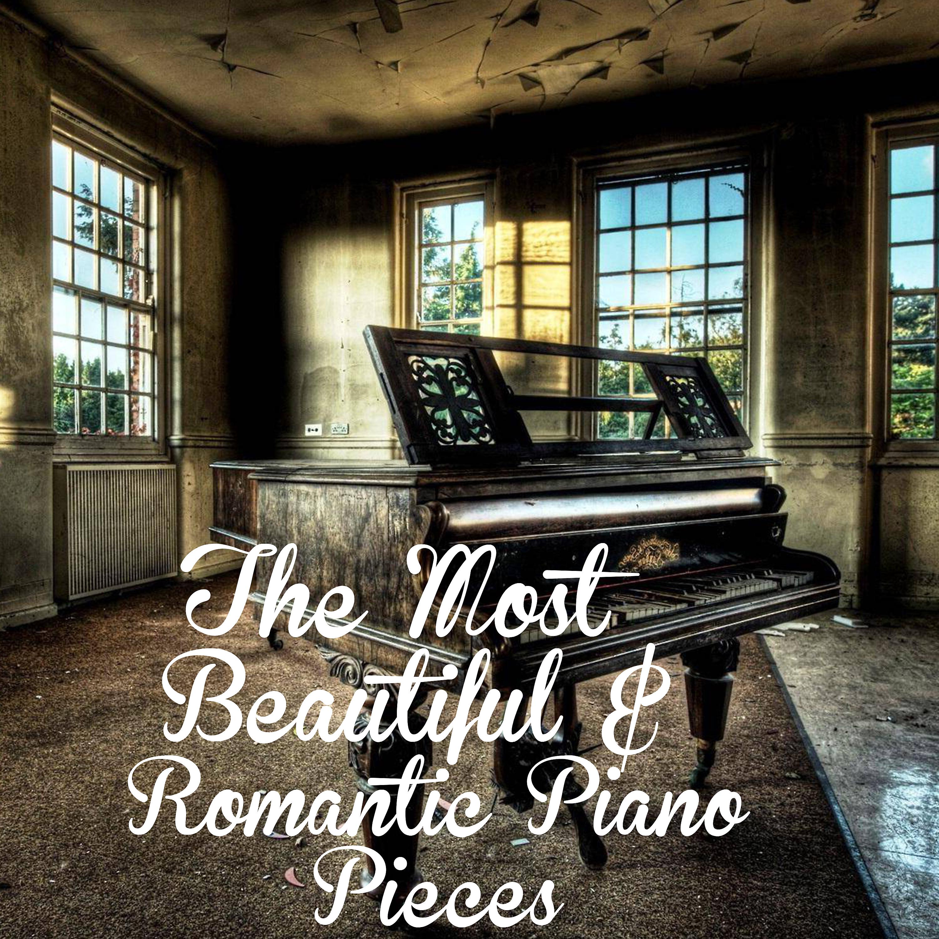 Постер альбома The Most Beautiful & Romantic Piano Pieces - Single
