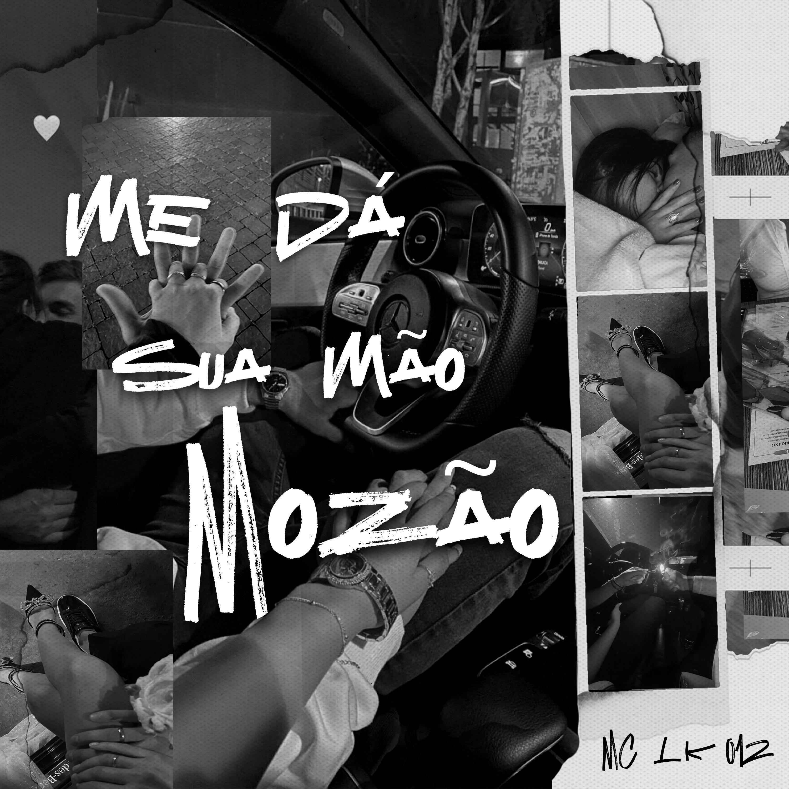 Постер альбома Me Dá Sua Mão Mozão