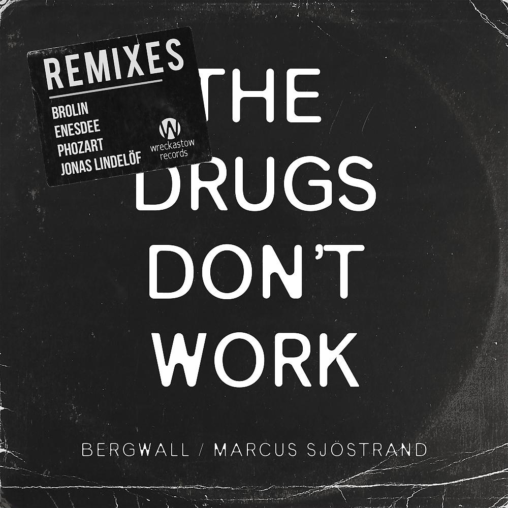 Постер альбома The Drugs Don't Work (The Remixes)