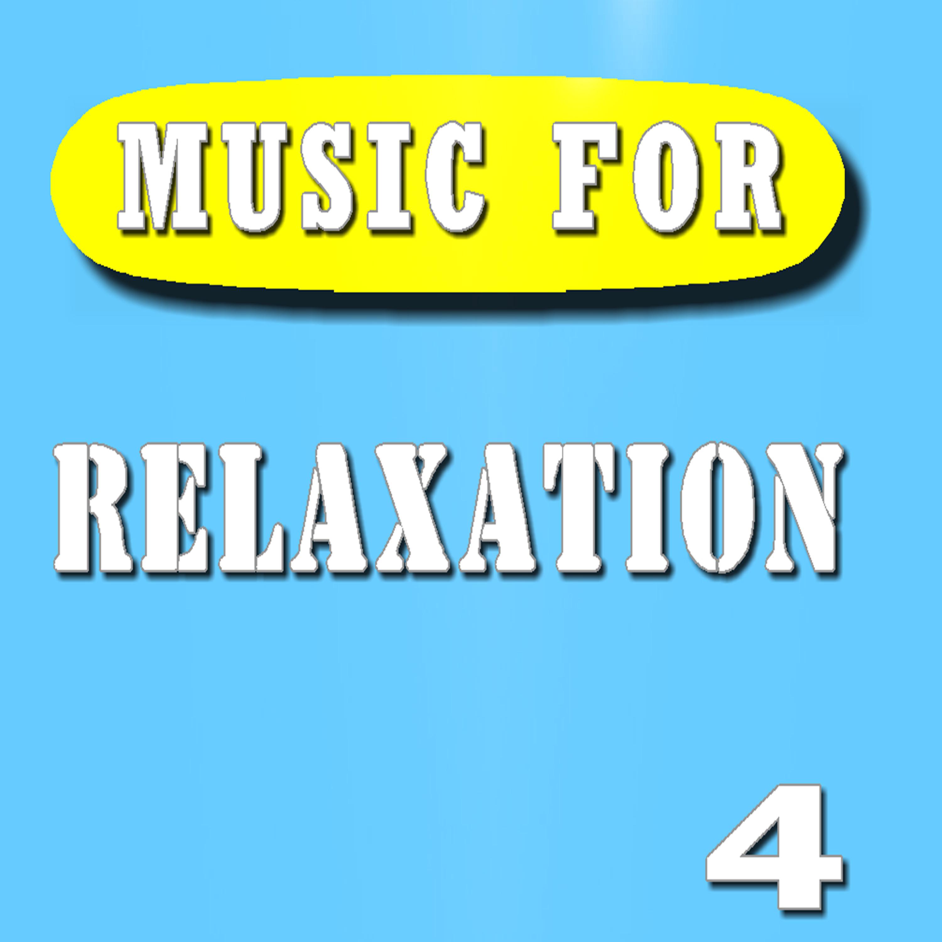Постер альбома Music for Relaxation, Vol. 4