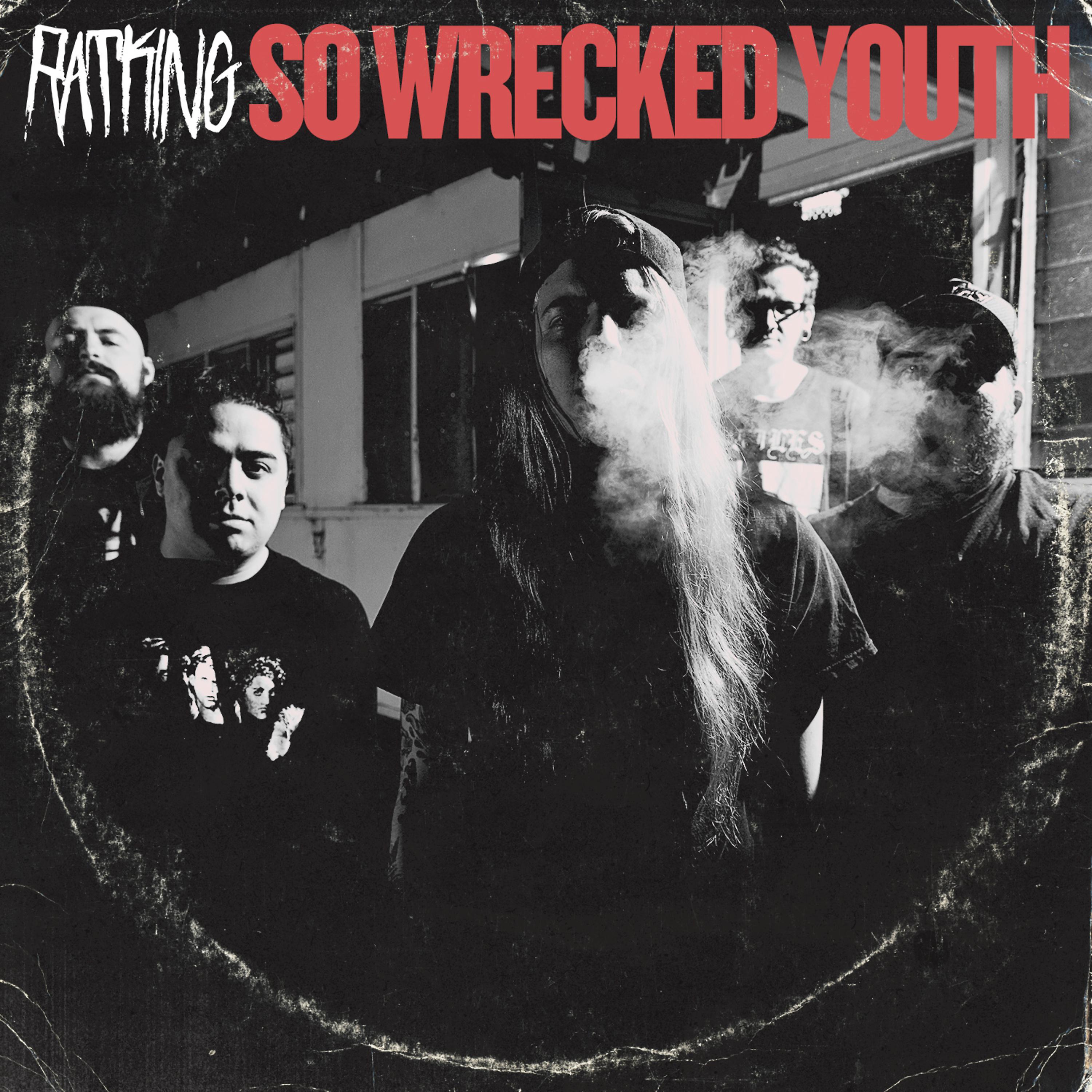 Постер альбома So Wrecked Youth