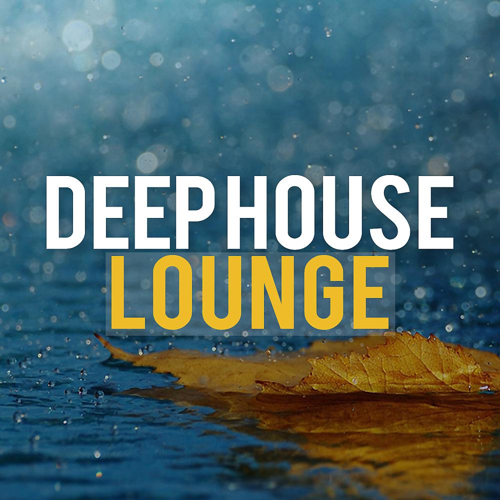 Постер альбома Deep House Lounge