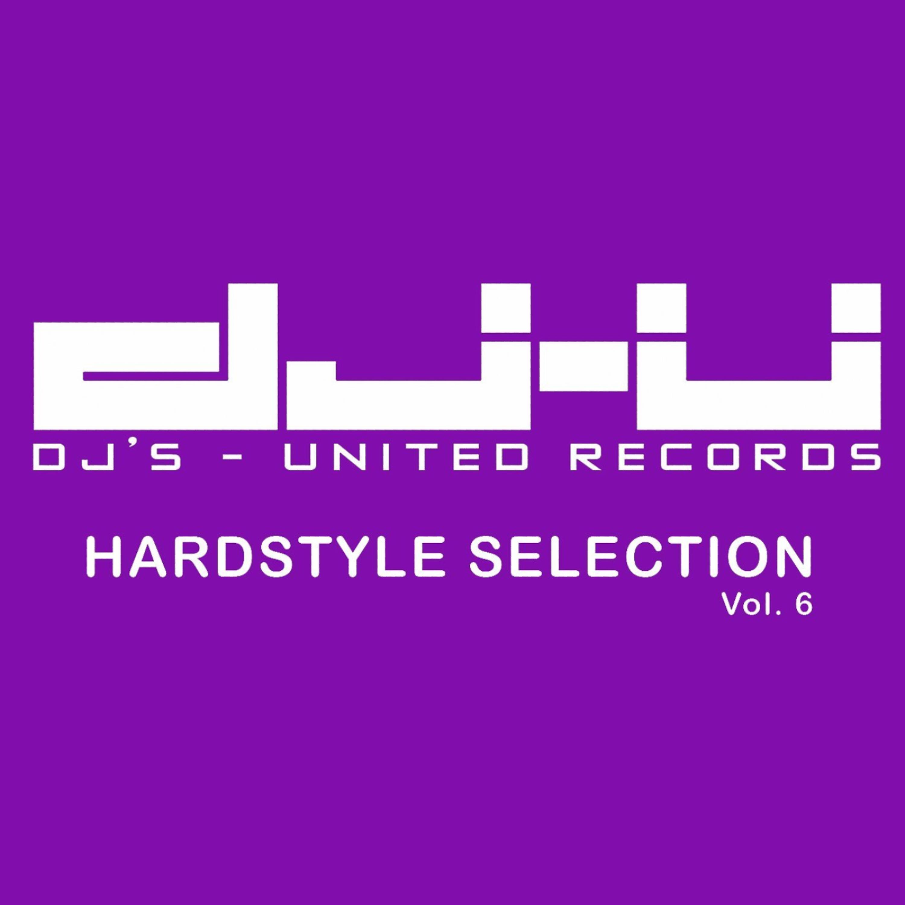 Постер альбома DJs United Hardstyle Selection Vol. 6