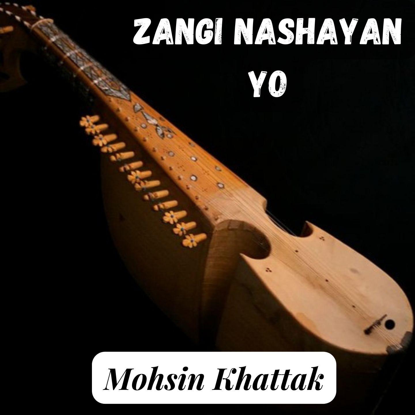 Постер альбома Zangi Nashayan Yo