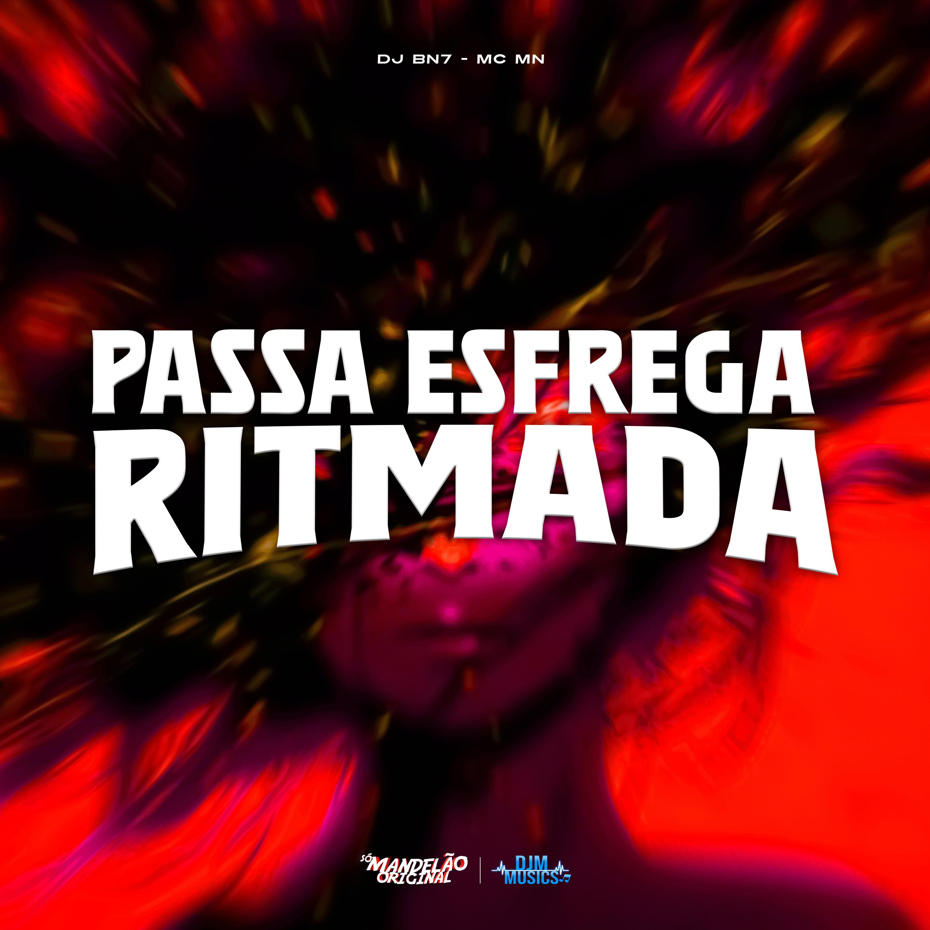 Постер альбома Passa Esfrega Ritmada