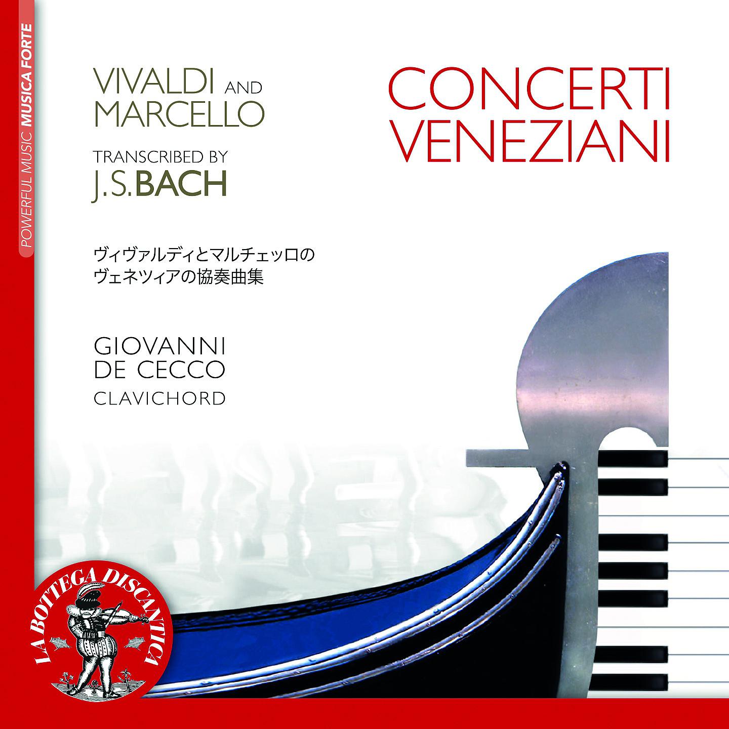 Постер альбома Bach: Concerti veneziani on Clavichord