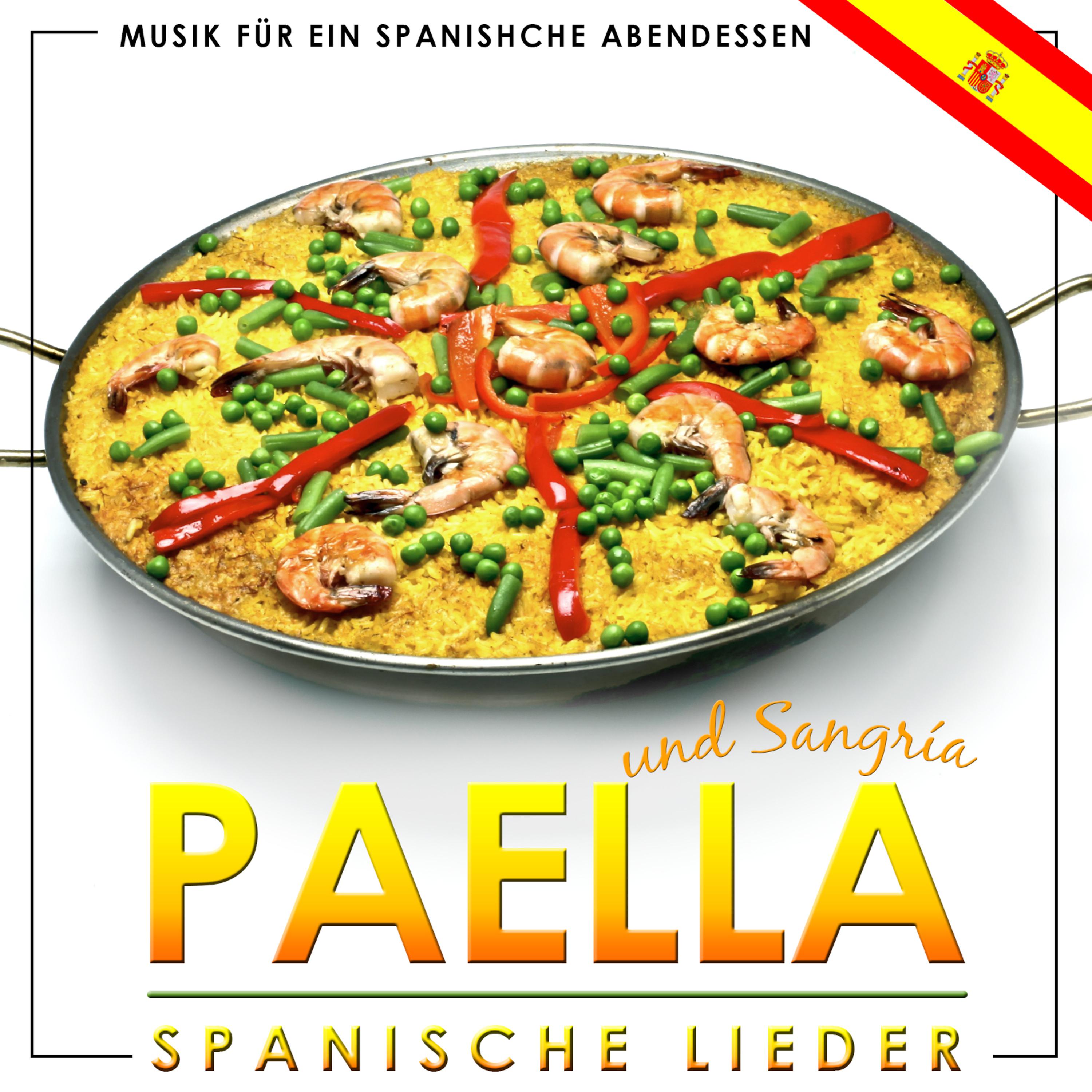 Постер альбома Musik für ein spanisches Abendessen. Paella und Sangria spanische Lieder