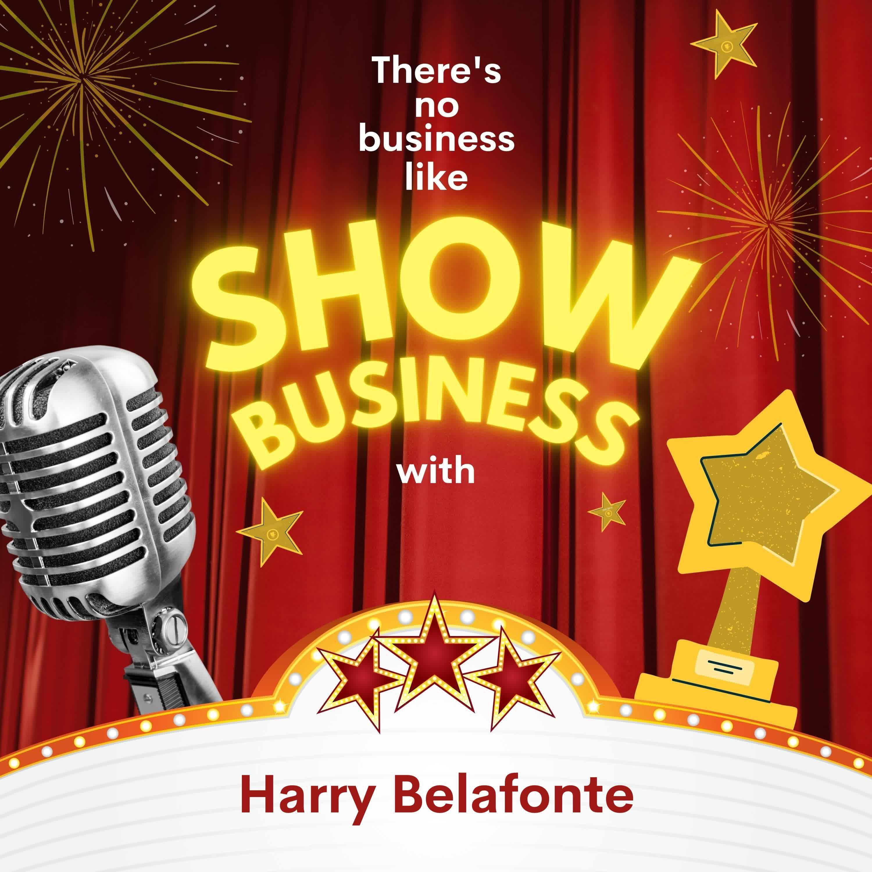 Постер альбома There's No Business Like Show Business with Harry Belafonte