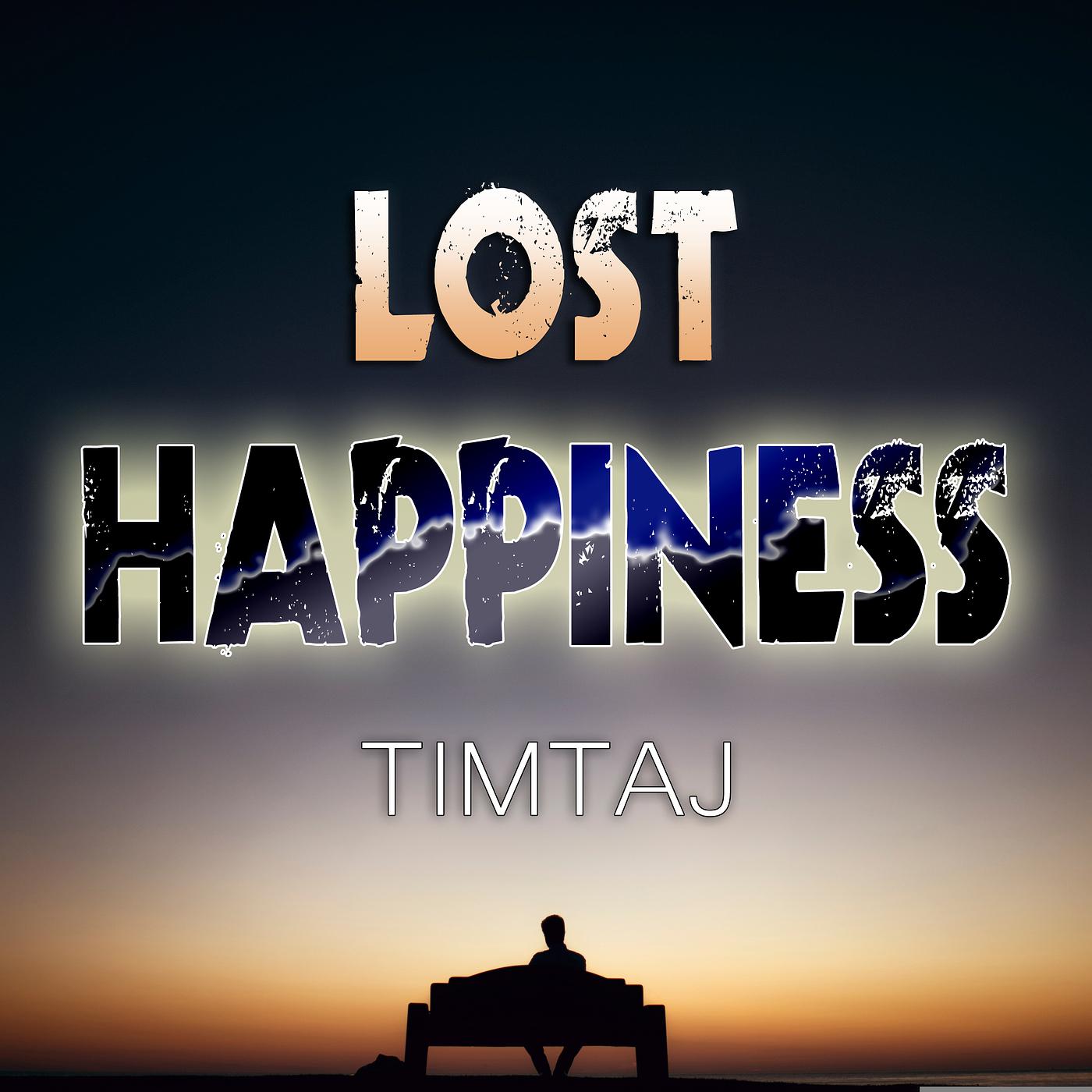 Постер альбома Lost Happiness