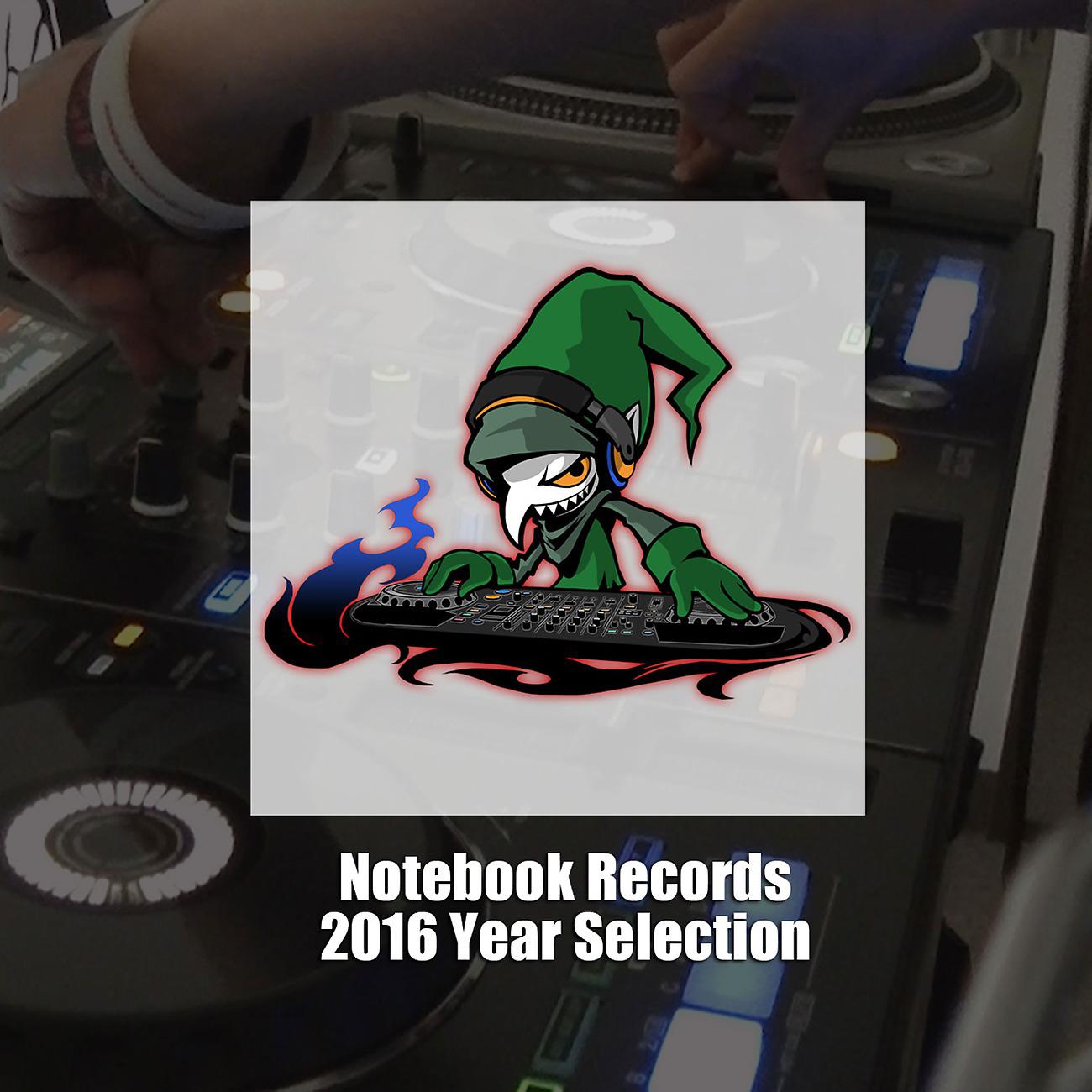 Постер альбома Notebook Records 2016 Year Selection