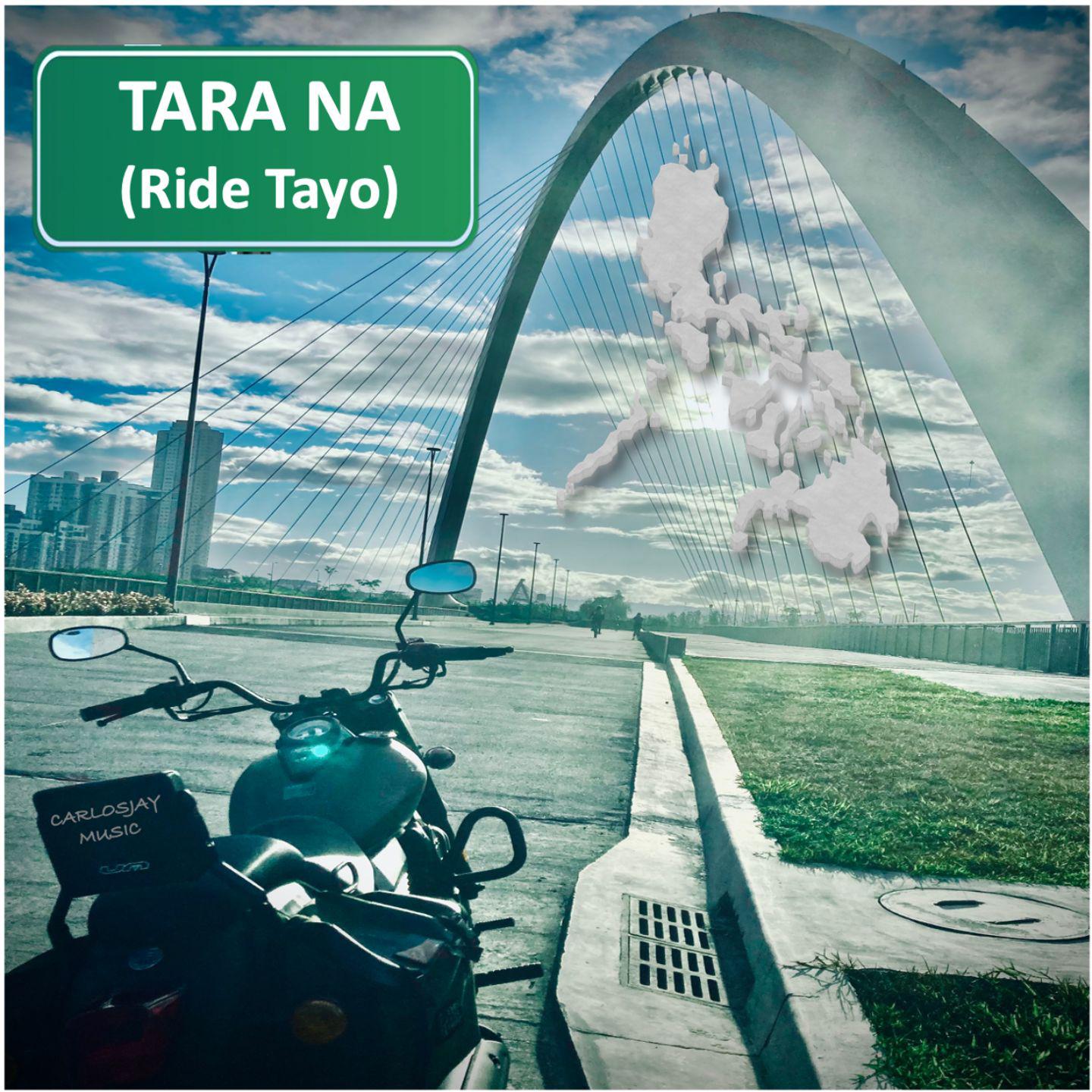 Постер альбома Tara na (Ride Tayo)