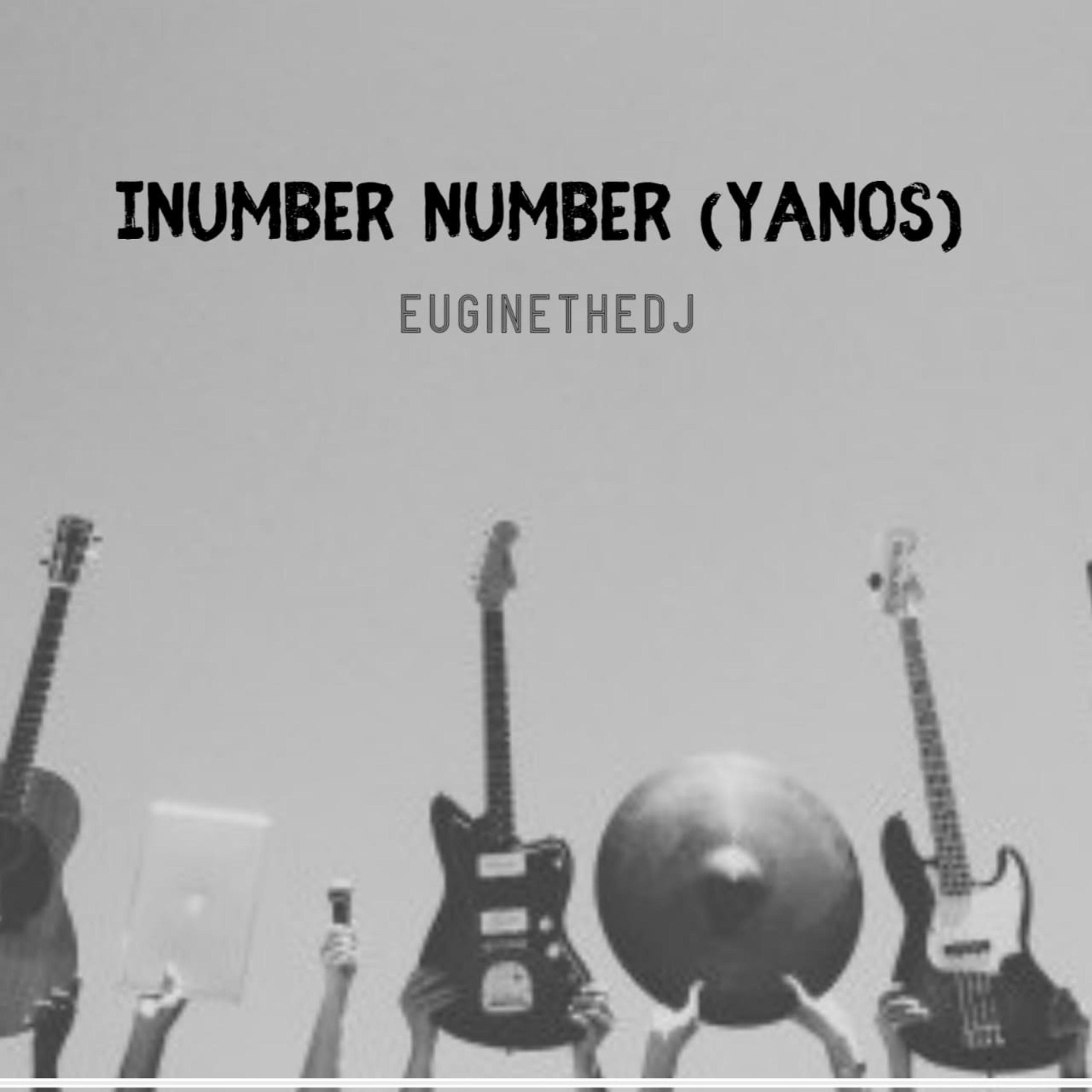Постер альбома Inumber Number (Yanos)