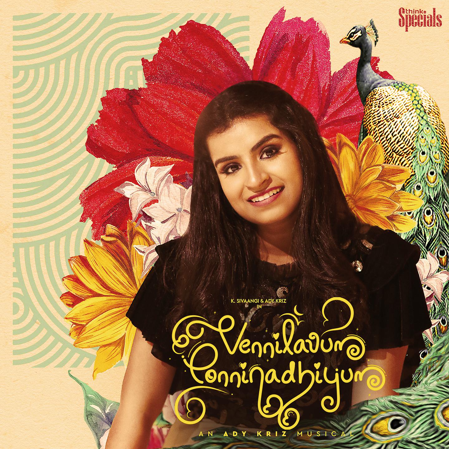 Постер альбома Vennilavum Ponninadhiyum (From "Think Specials")