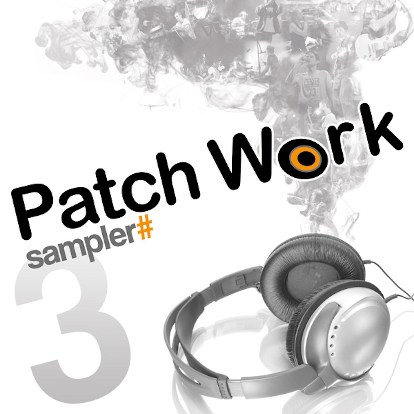 Постер альбома Patch Work Sampler, Vol. 3