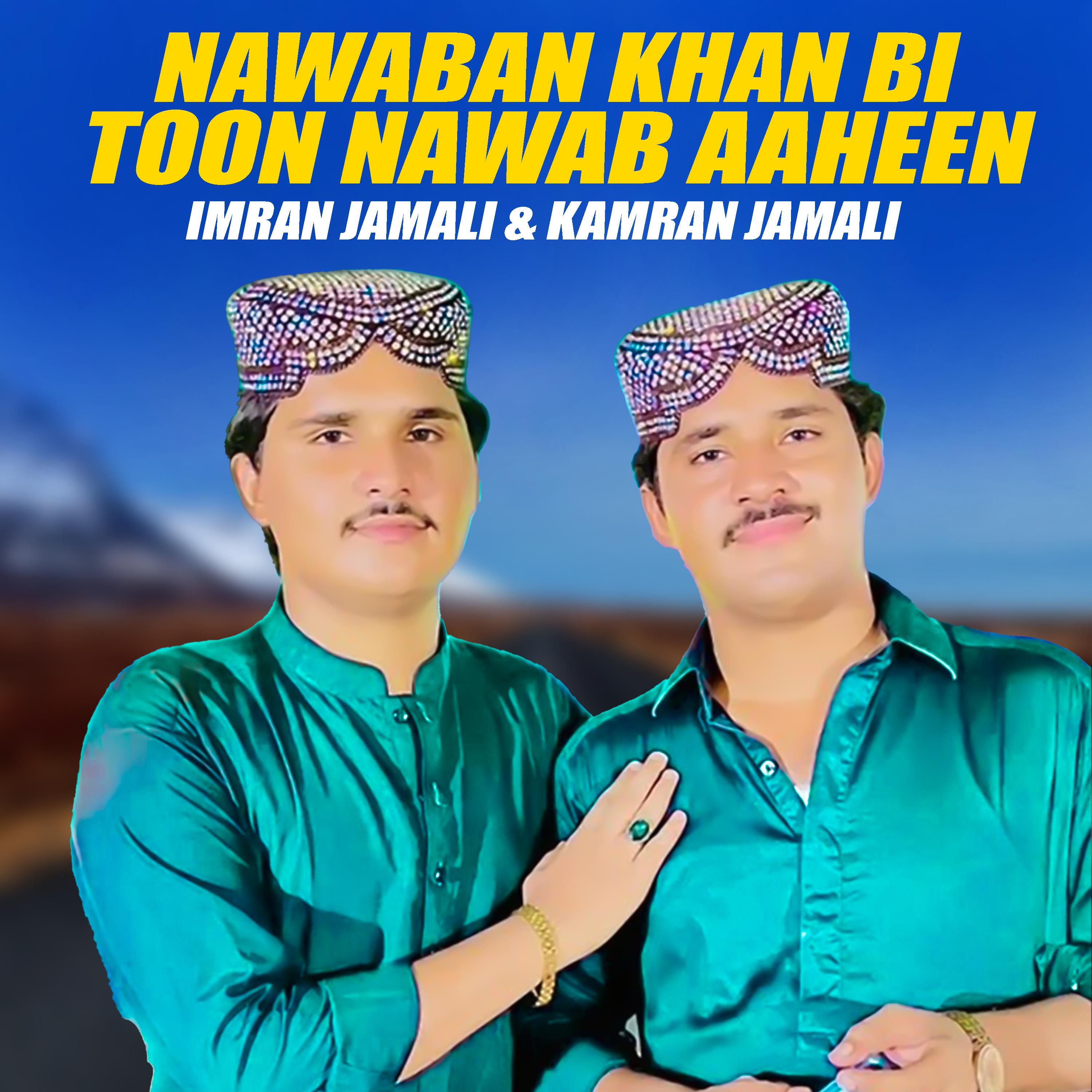 Постер альбома Nawaban Khan Bi Toon Nawab Aaheen