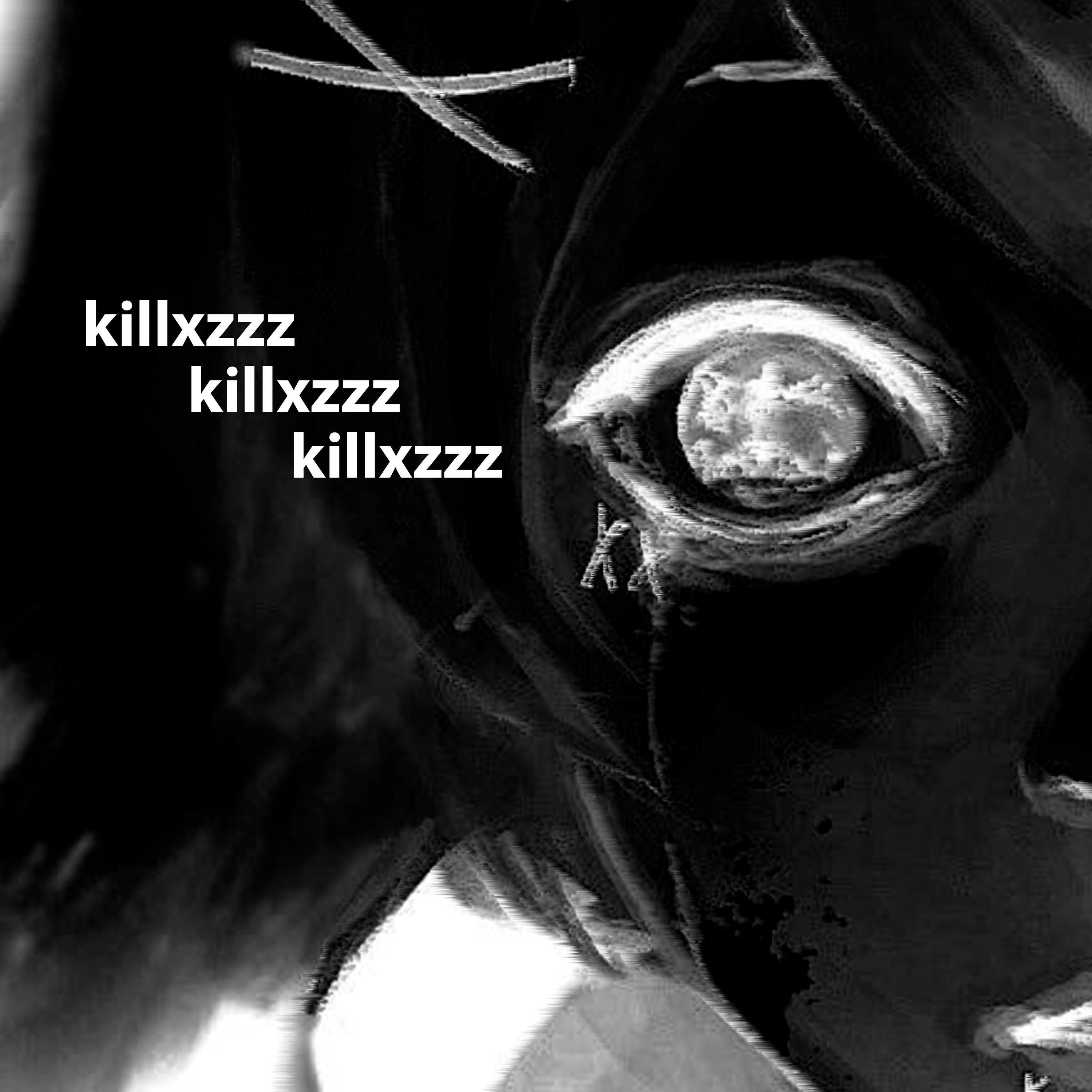 Постер альбома killxzzz