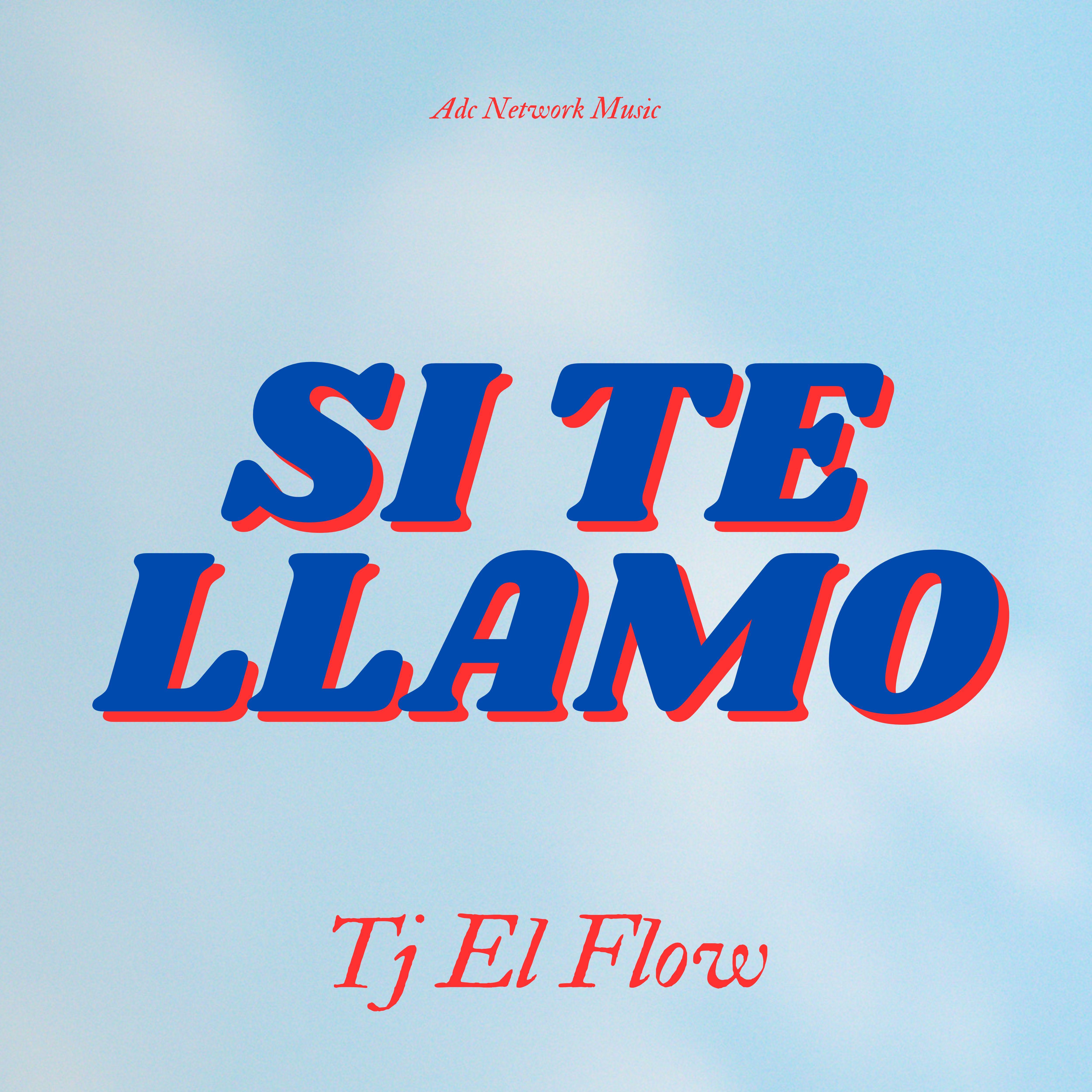 Постер альбома Si Te Llamo