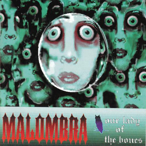 Постер альбома Our Lady of the Bones
