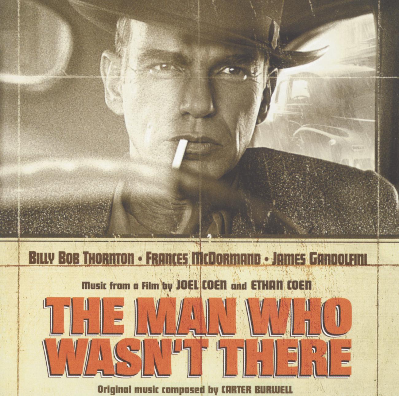 Постер альбома The Man Who Wasn't There - OST