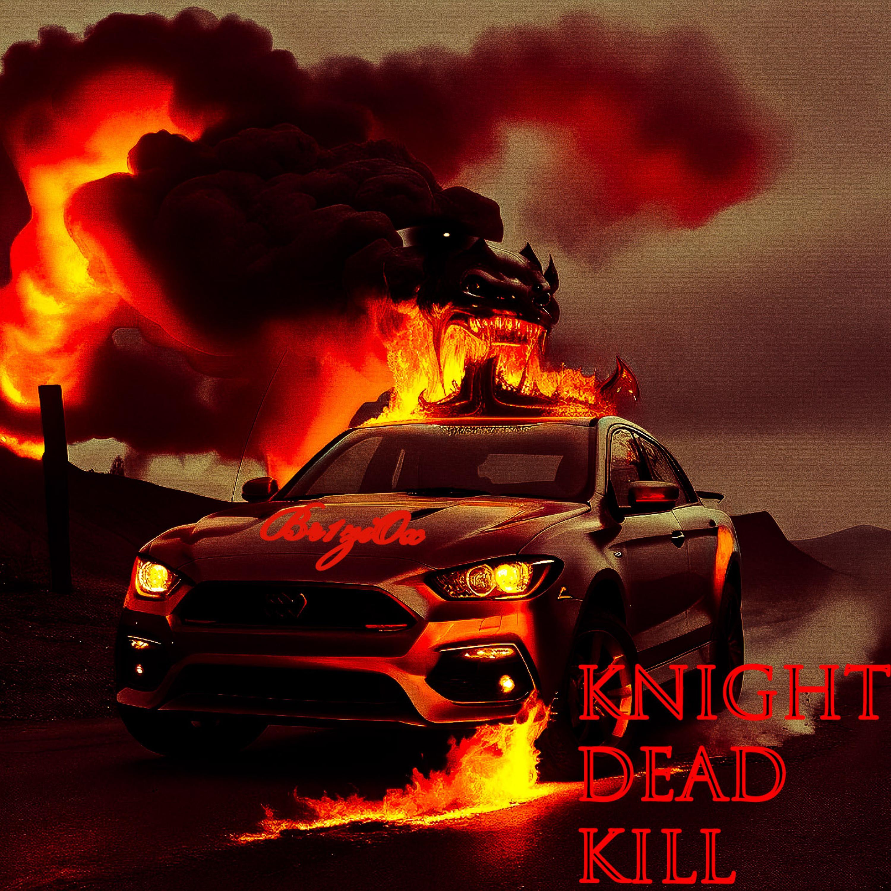 Постер альбома Knight Dead Kill