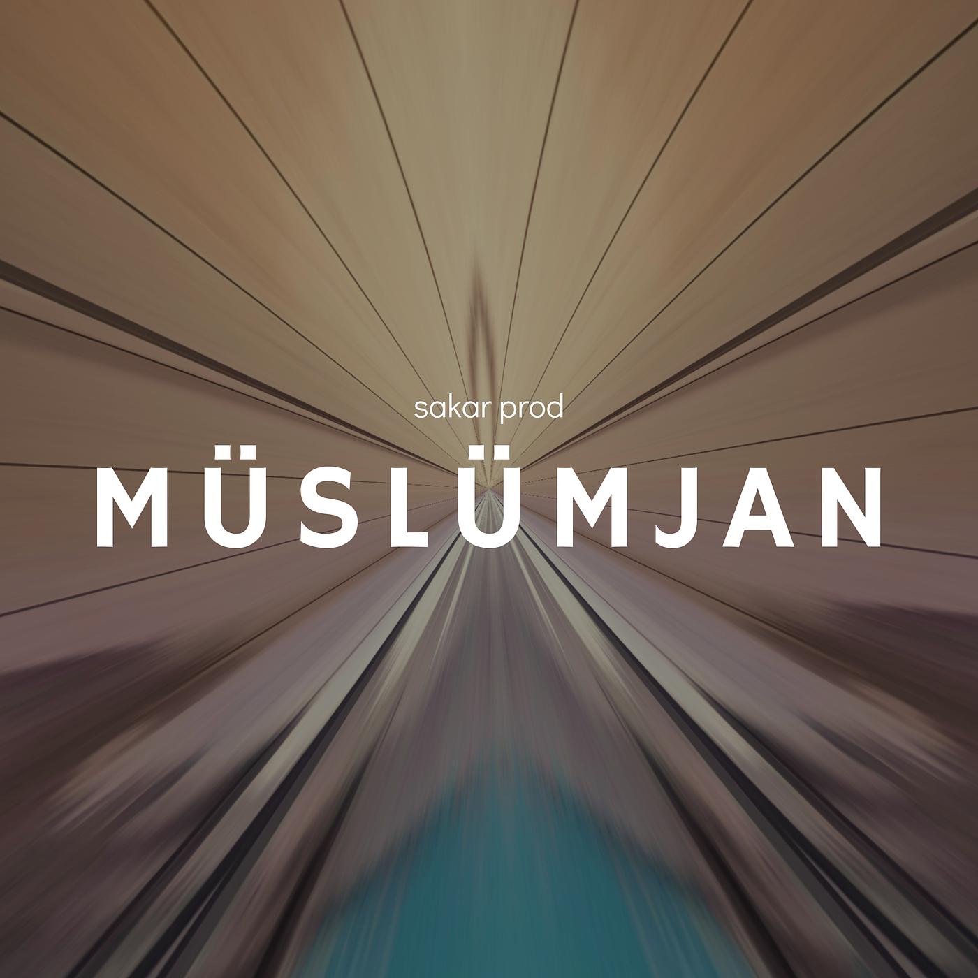 Постер альбома Müslümjan