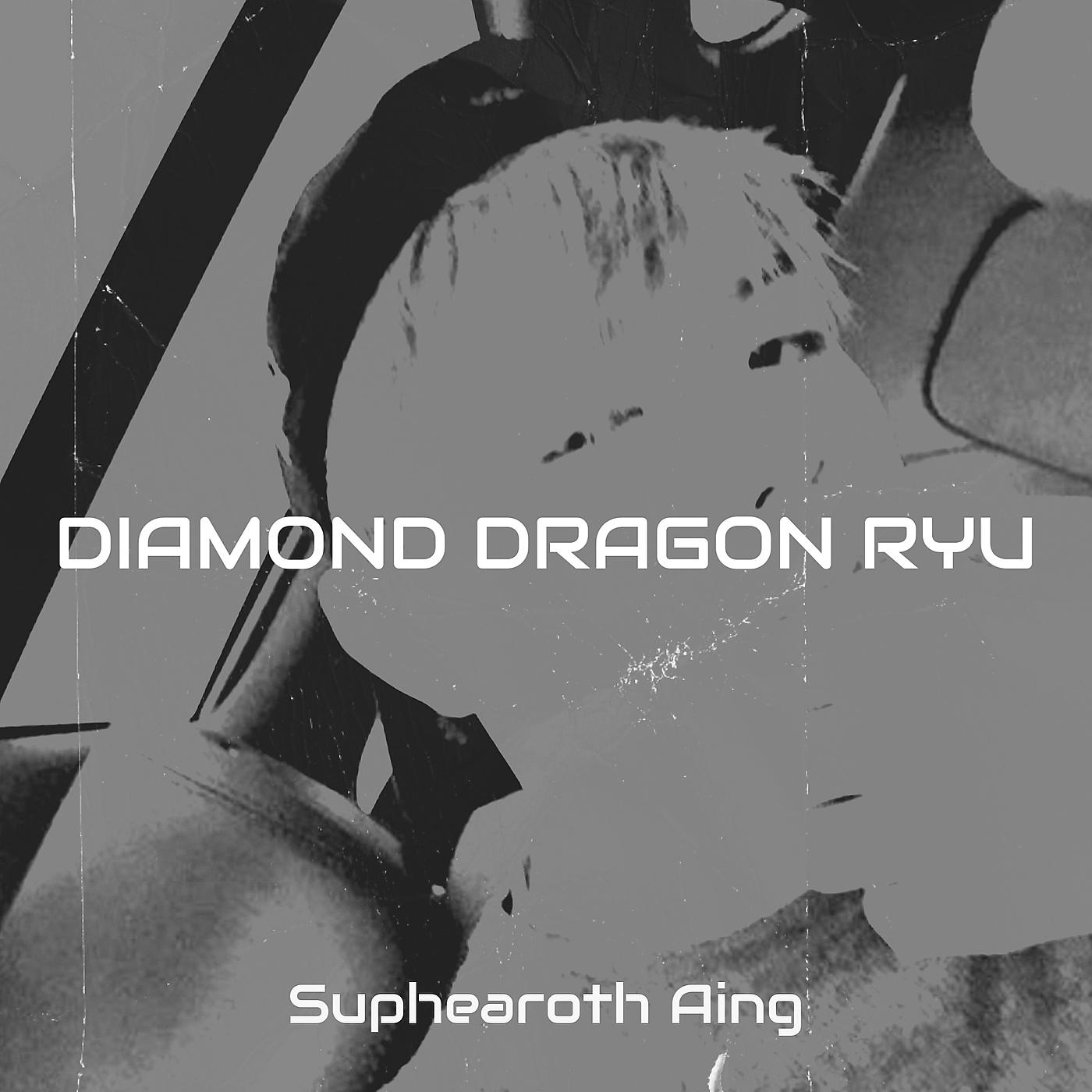 Постер альбома Diamond Dragon Ryu