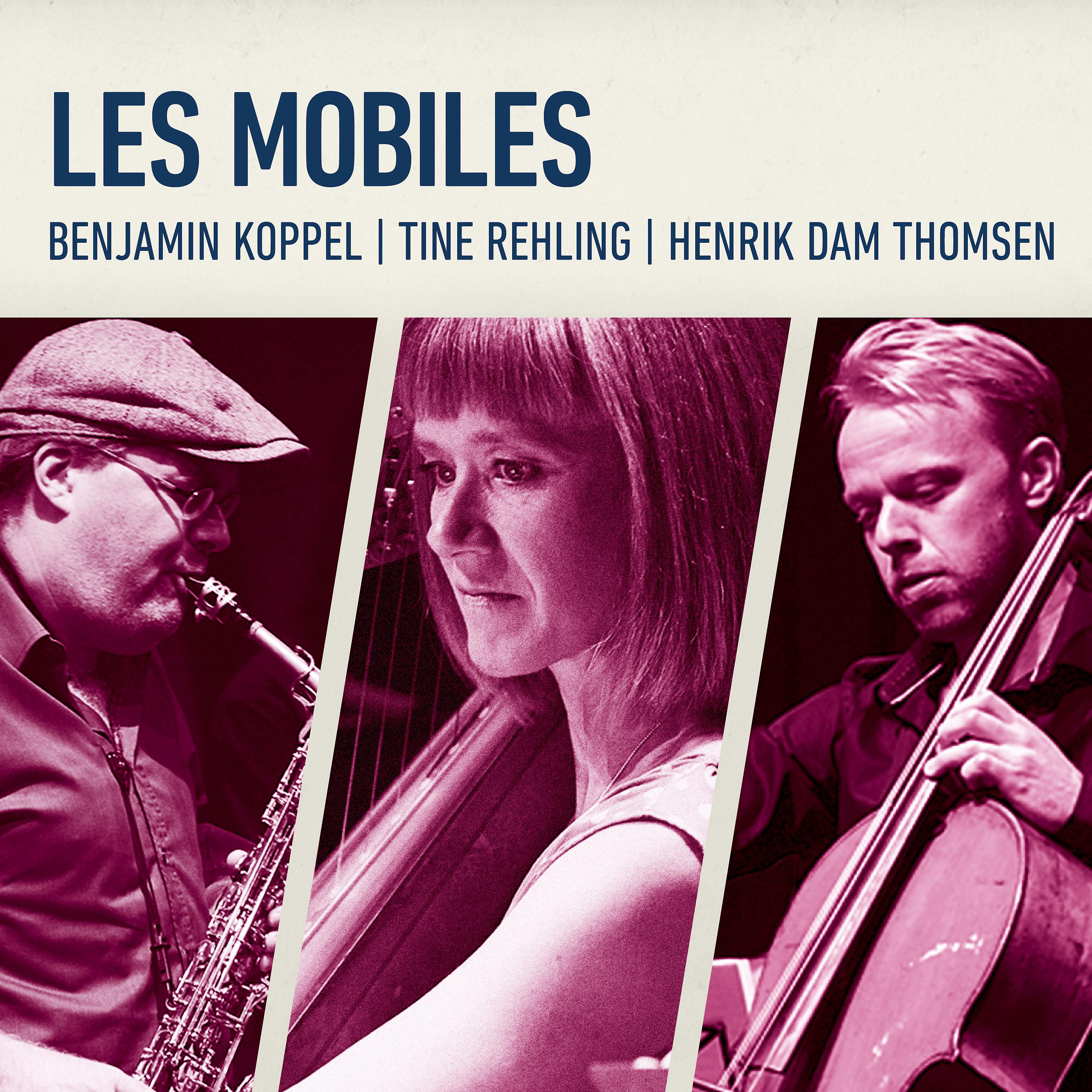 Постер альбома Les Mobiles