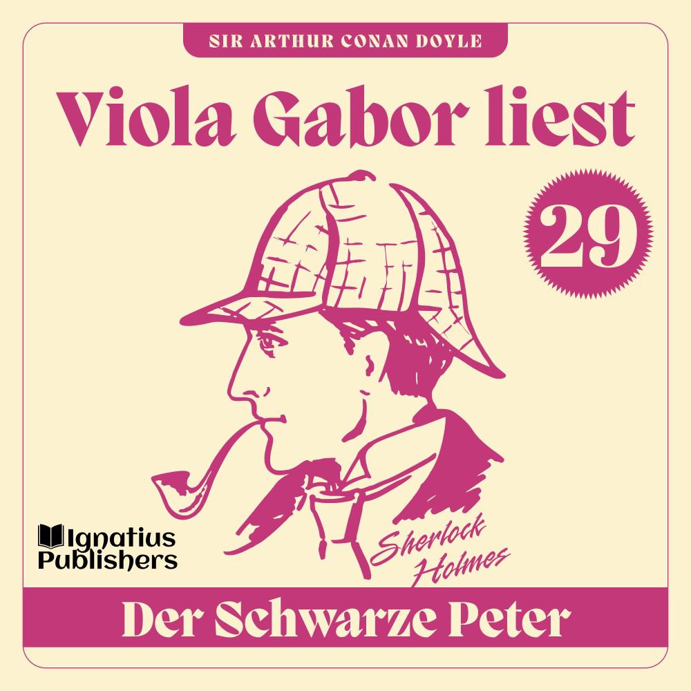 Постер альбома Der Schwarze Peter (Viola Gabor liest Sherlock Holmes, Folge 29)