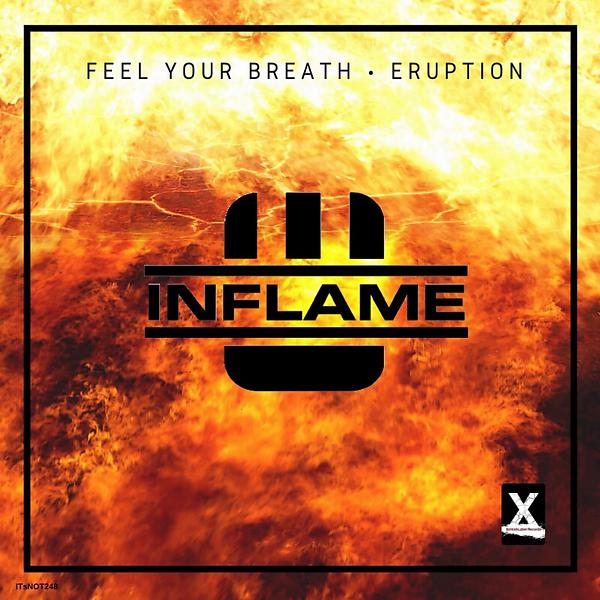 Постер альбома Feel Your Breath / Eruption